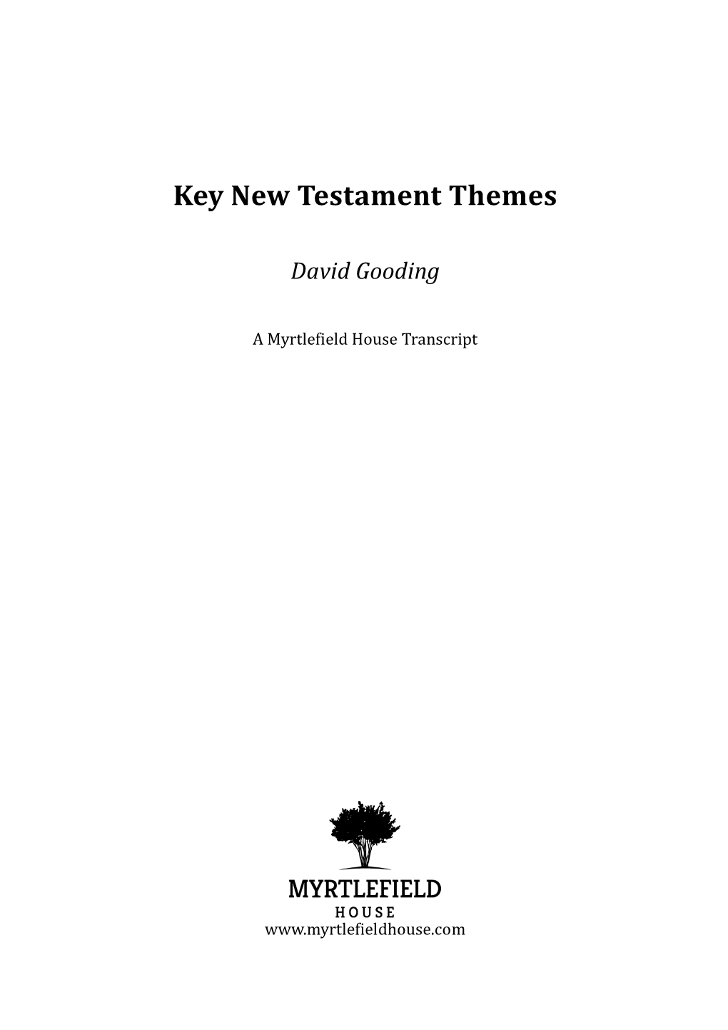 Key New Testament Themes