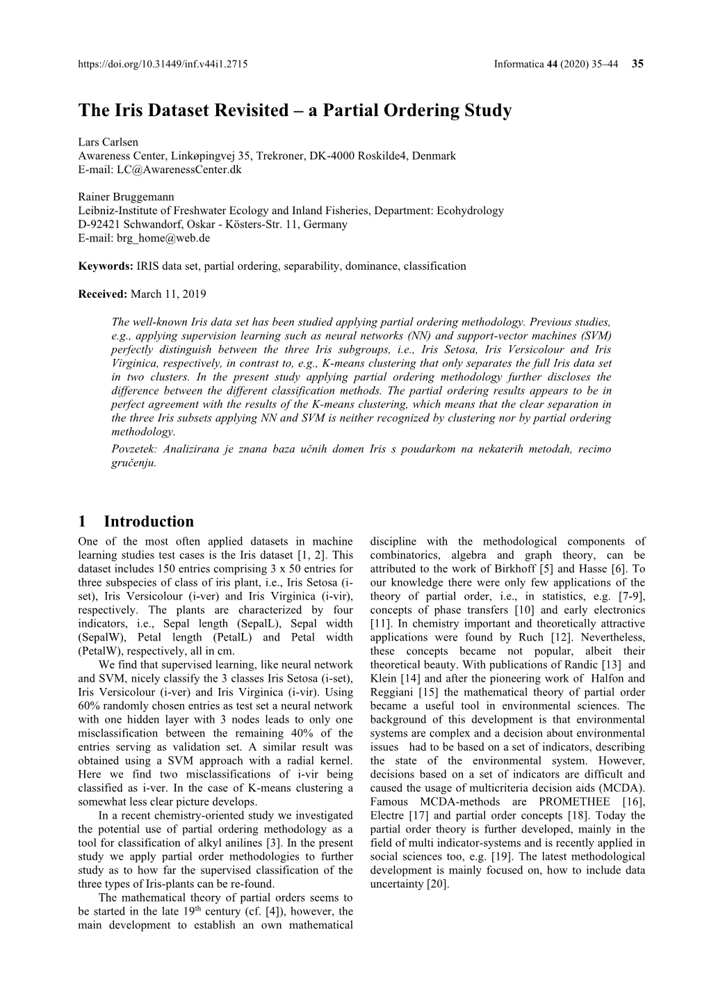 The Iris Dataset Revisited... Informatica 44 (2020) 35–44 37