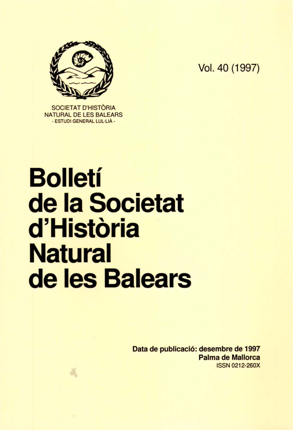 Bolletí De La Societat D'història Natural De Les Balears 1997, Vol. 40