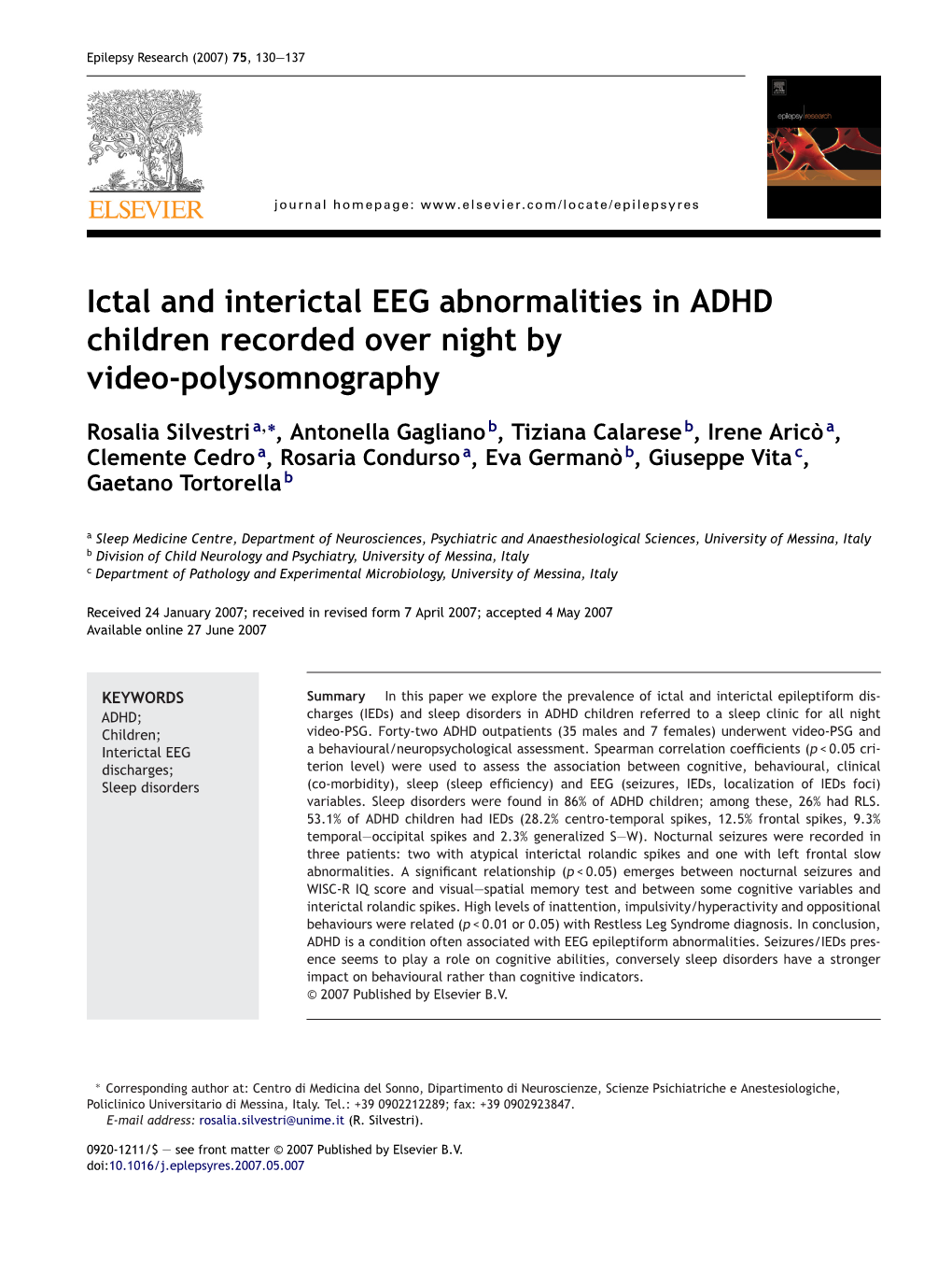 Ictal and Interictal EEG Abnormalities in ADHD Children Recorded Over Night by Video-Polysomnography