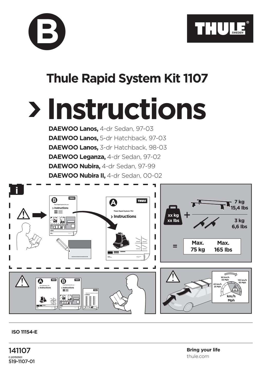 Thule Rapid System Kit 1107