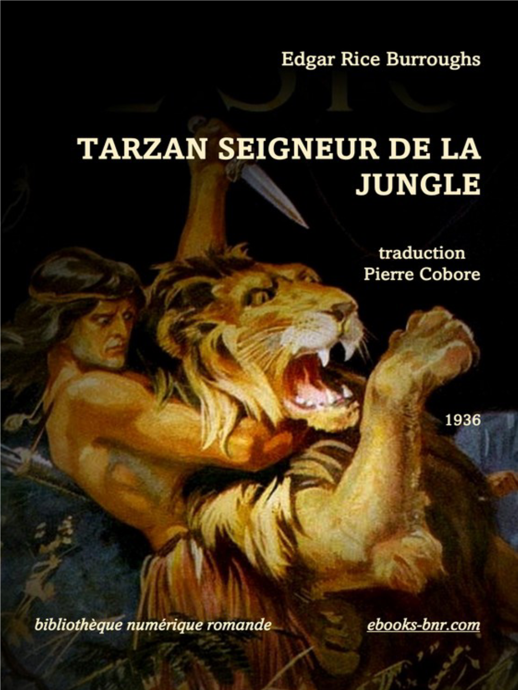 Tarzan Seigneur De La Jungle