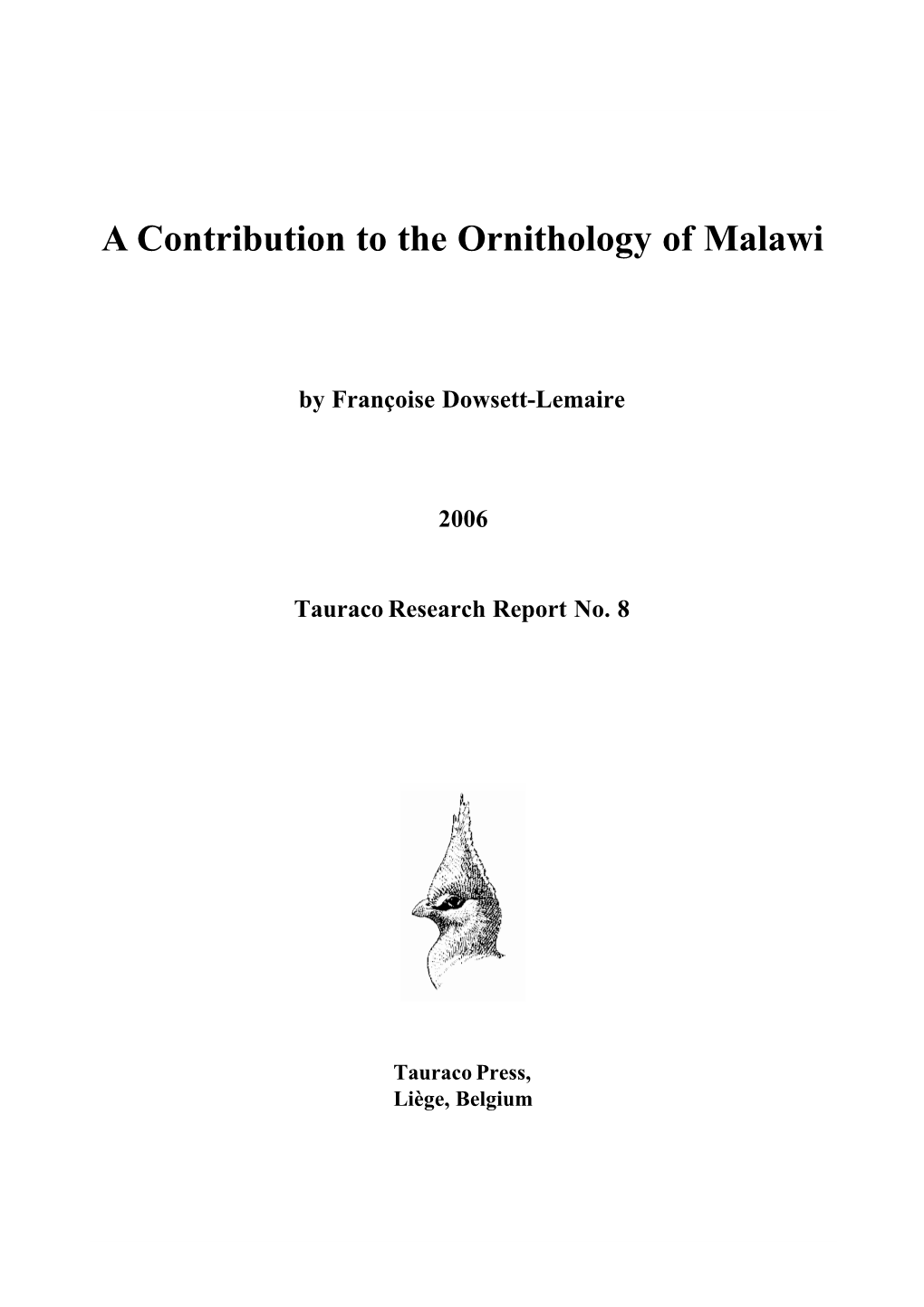 A Contribution to the Ornithology of Malawi