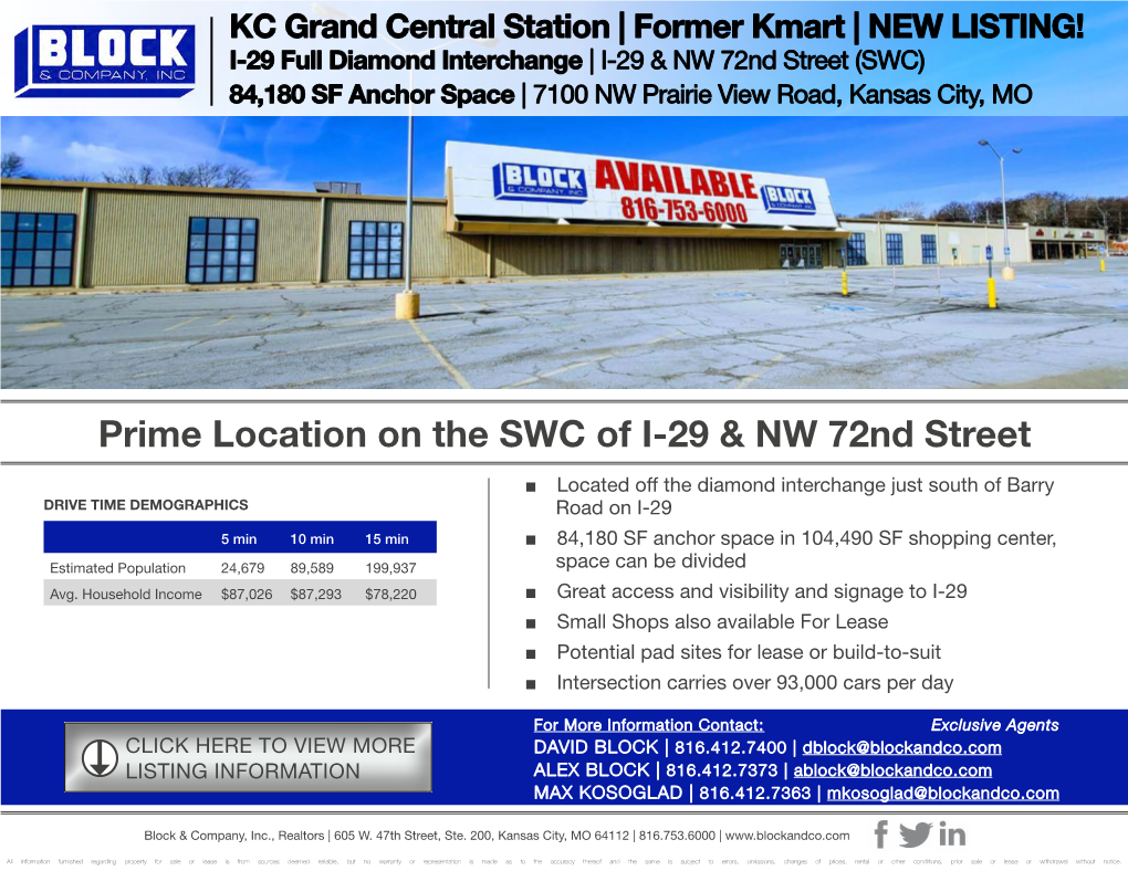 Prime Location on the SWC of I-29 & NW 72Nd Street