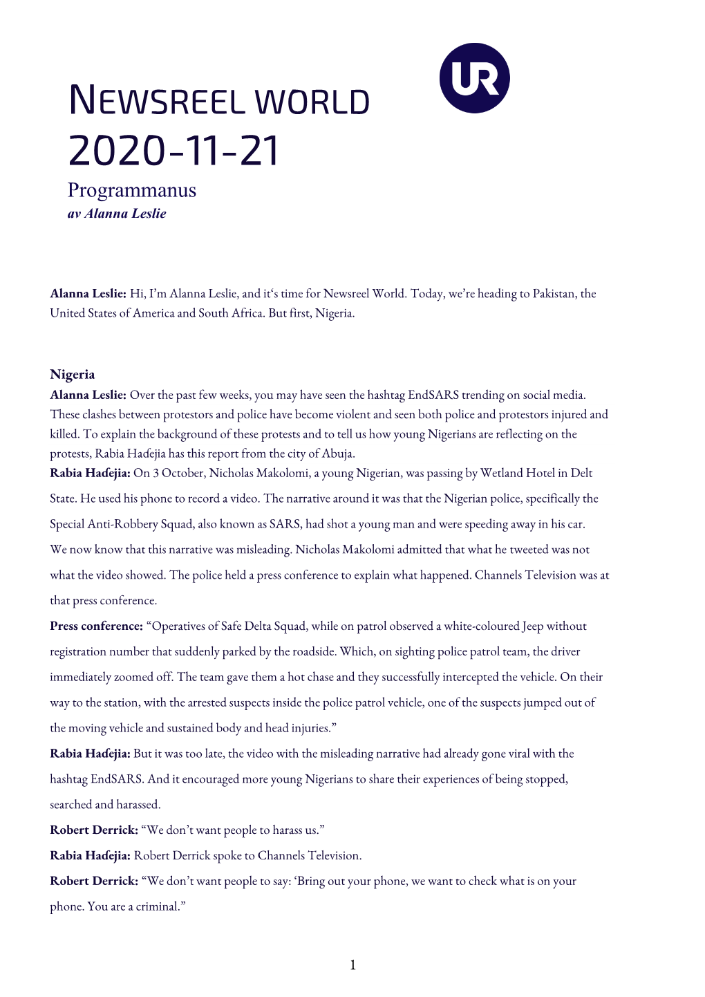 NEWSREEL WORLD 2020-11-21 Programmanus Av Alanna Leslie