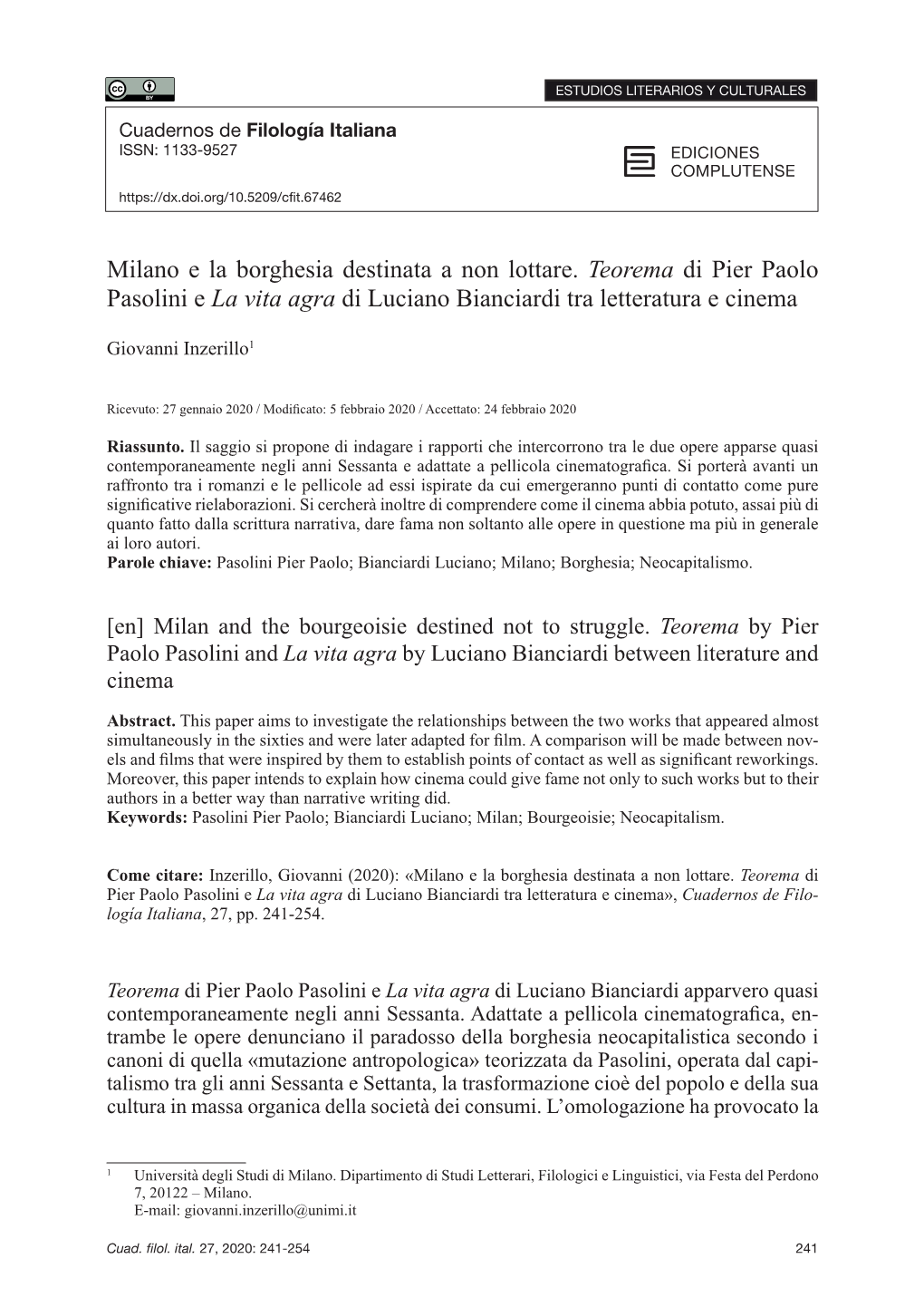 Milano E La Borghesia Destinata a Non Lottare. Teorema Di Pier Paolo Pasolini E La Vita Agra Di Luciano Bianciardi Tra Letteratura E Cinema