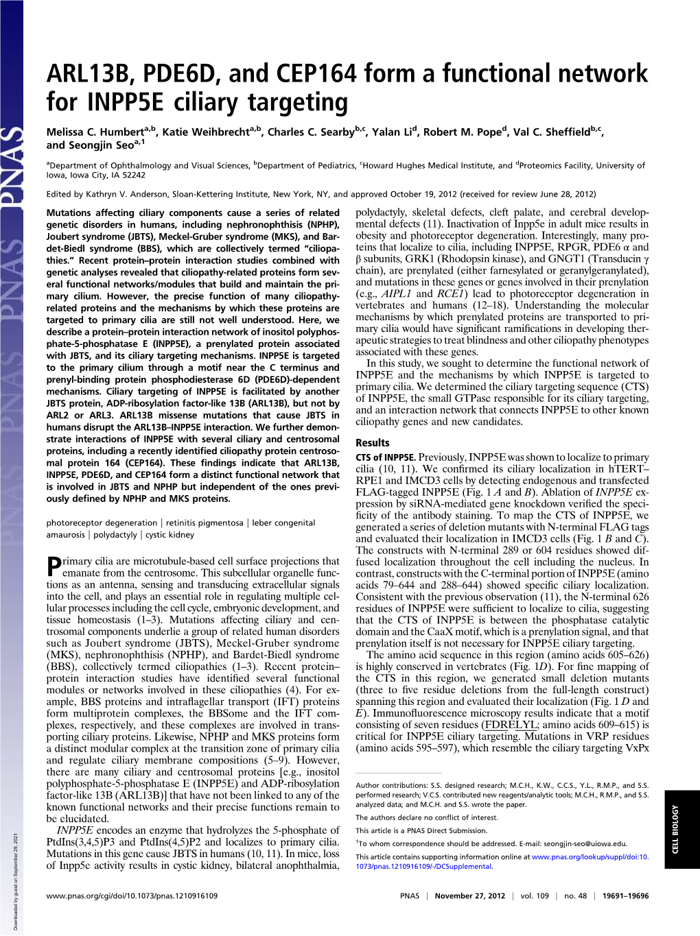 ARL13B, PDE6D, and CEP164 Form a Functional Network for INPP5E Ciliary Targeting