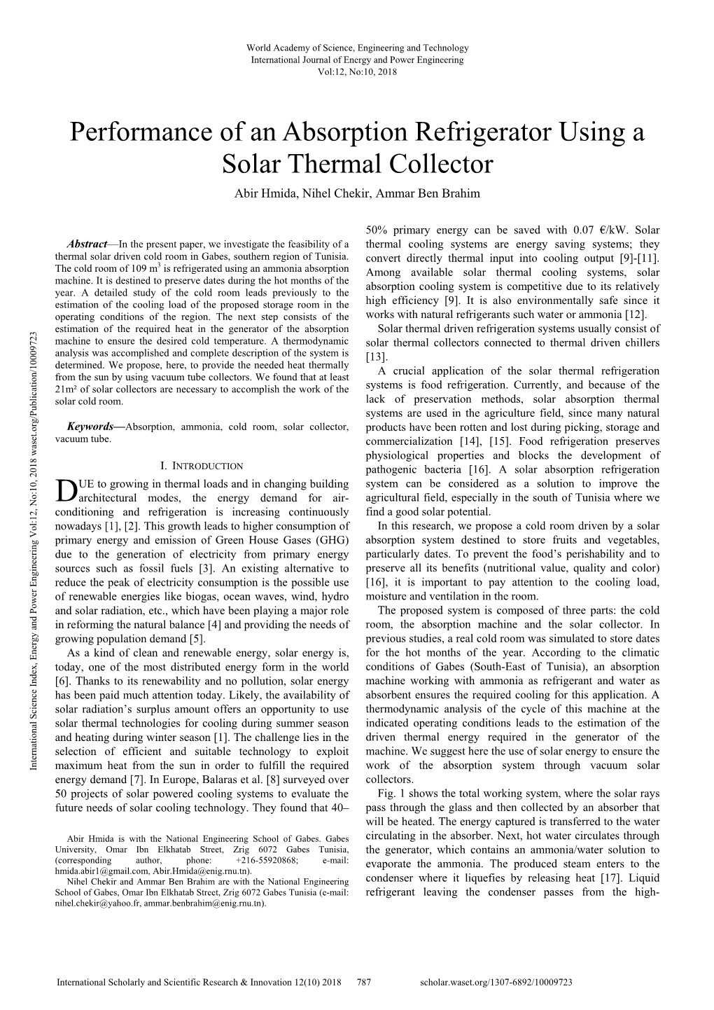 Performance of an Absorption Refrigerator Using a Solar Thermal Collector Abir Hmida, Nihel Chekir, Ammar Ben Brahim