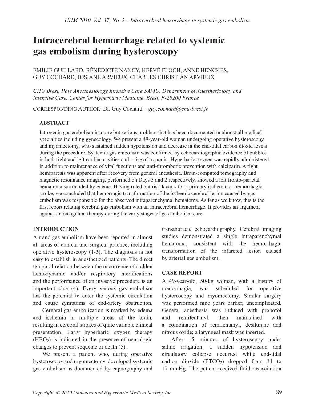 Intracerebral Hemorrhage Related to Systemic Gas Embolism During Hysteroscopy