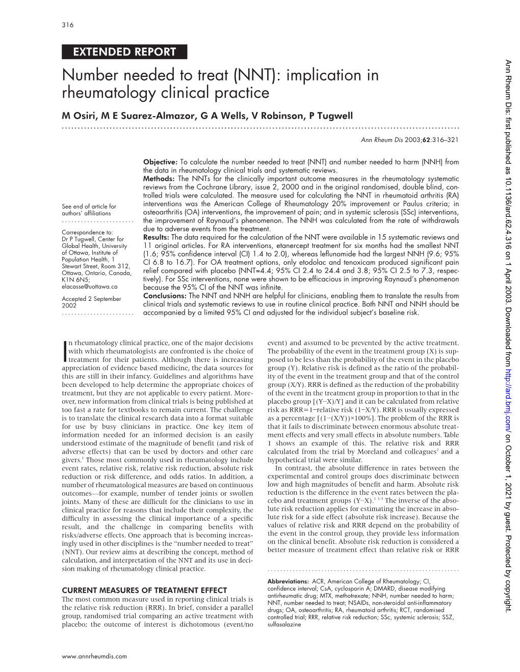 Number Needed to Treat (NNT): Implication in Rheumatology Clinical Practice M Osiri, M E Suarez-Almazor, G a Wells, V Robinson, P Tugwell