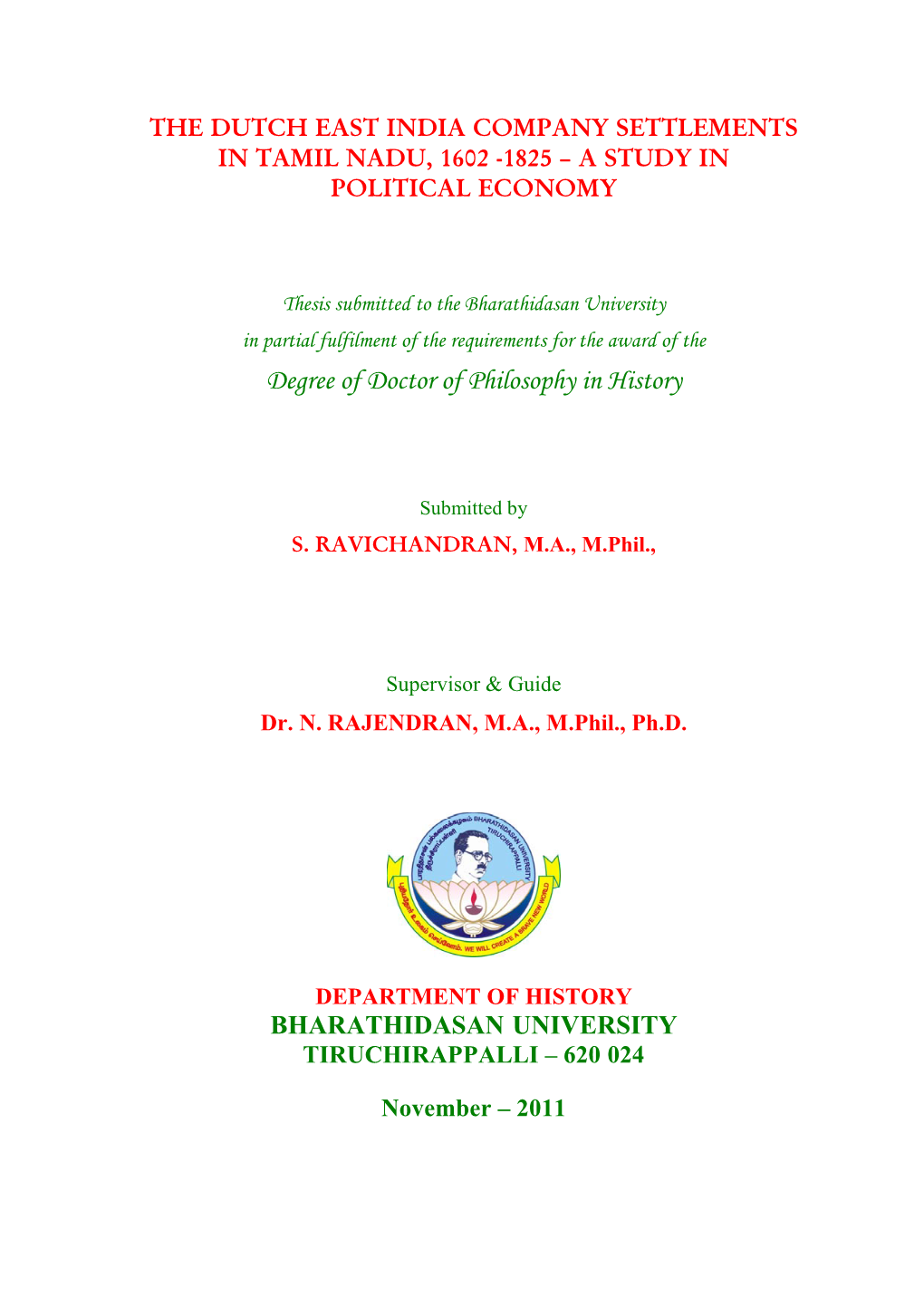 The Dutch East India Company Settlements in Tamil Nadu, 1602 -1825 – a Study in Political Economy