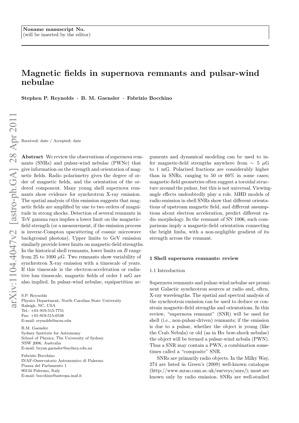 Magnetic Fields in Supernova Remnants and Pulsar-Wind Nebulae
