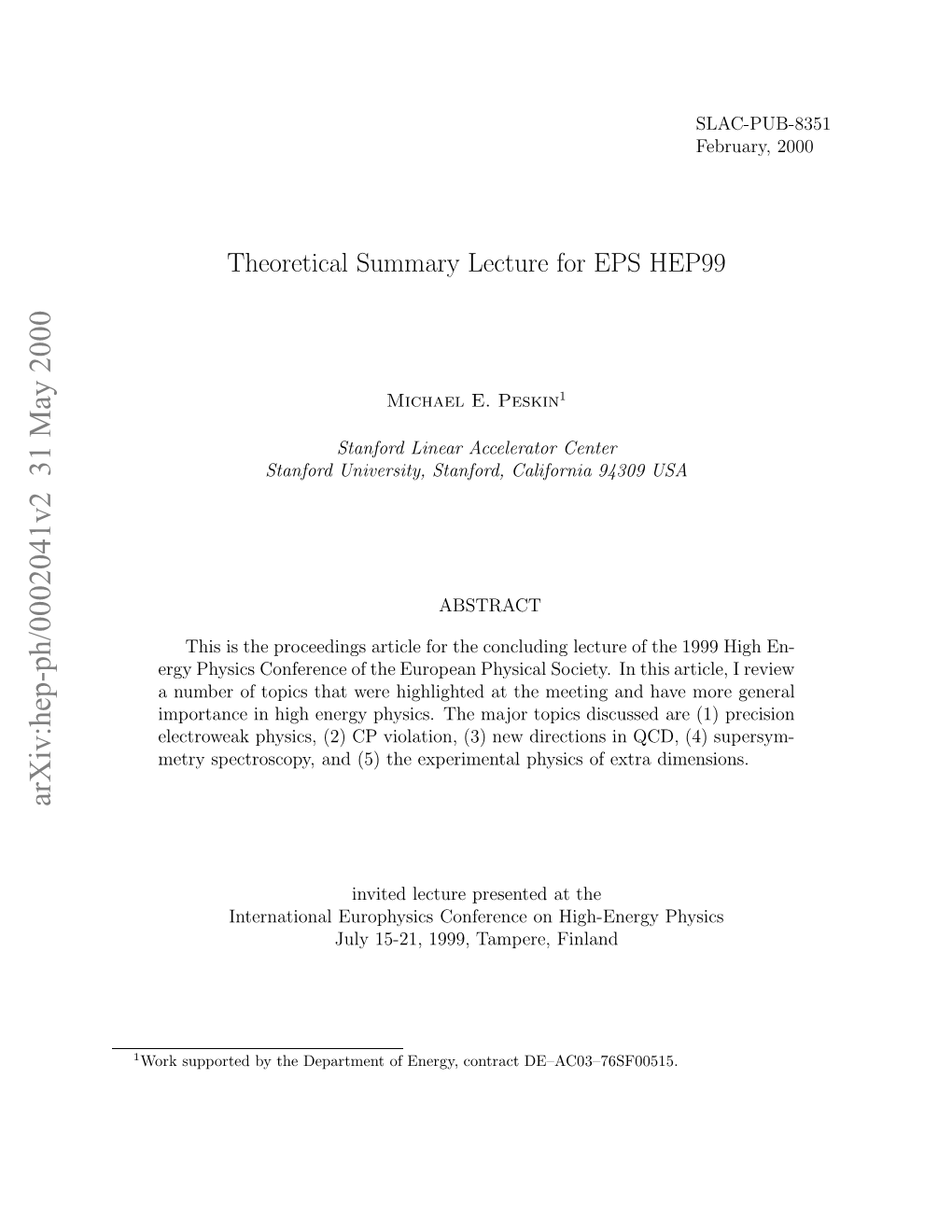 Theoretical Summary Lecture for EPS HEP99