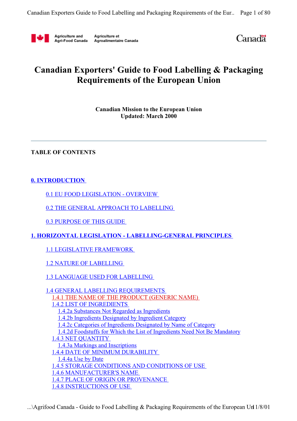 Canadian Exporters Guide to Food Labelling and Packaging Requirements of the Eur