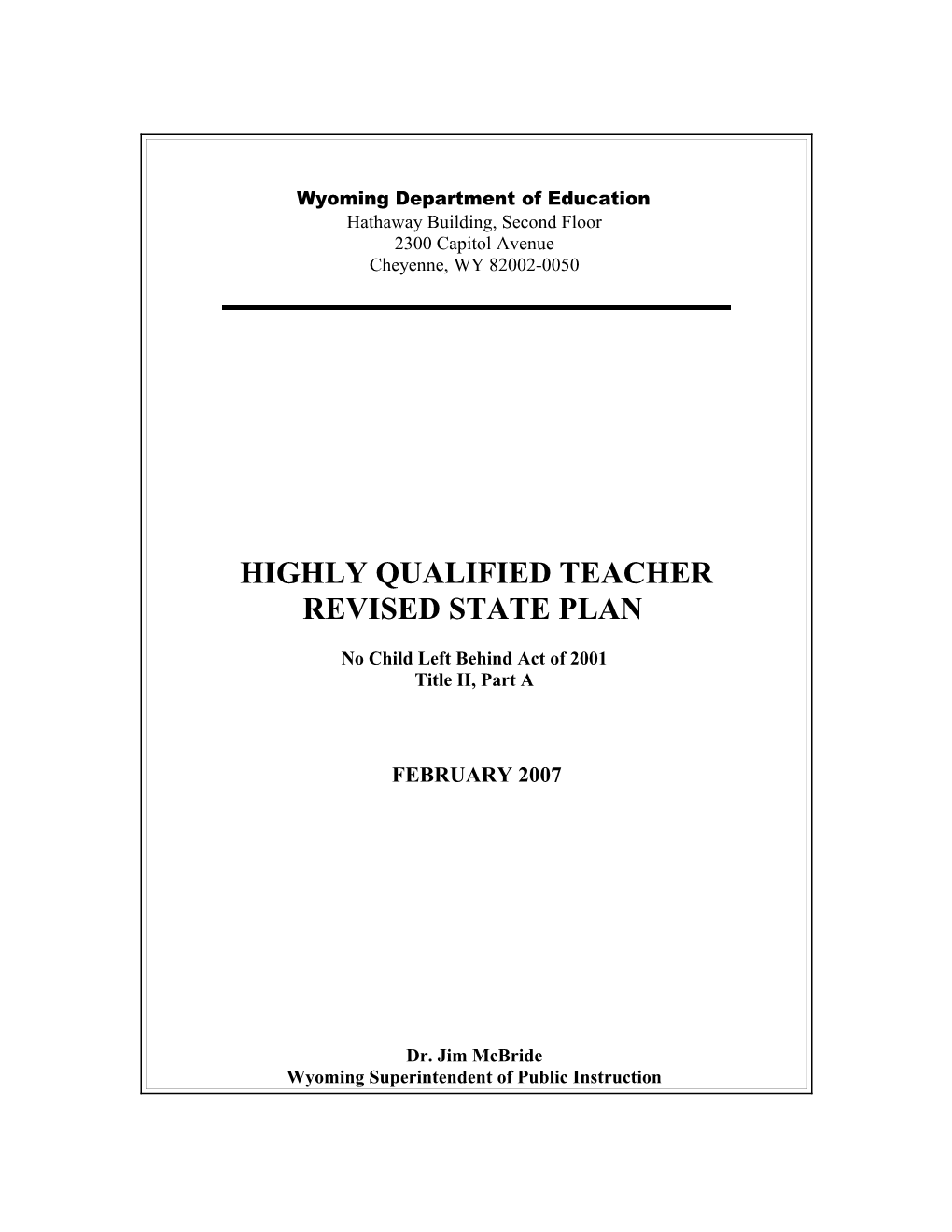 Wyoming Highly Qualified Teacher State Plan (MS WORD)