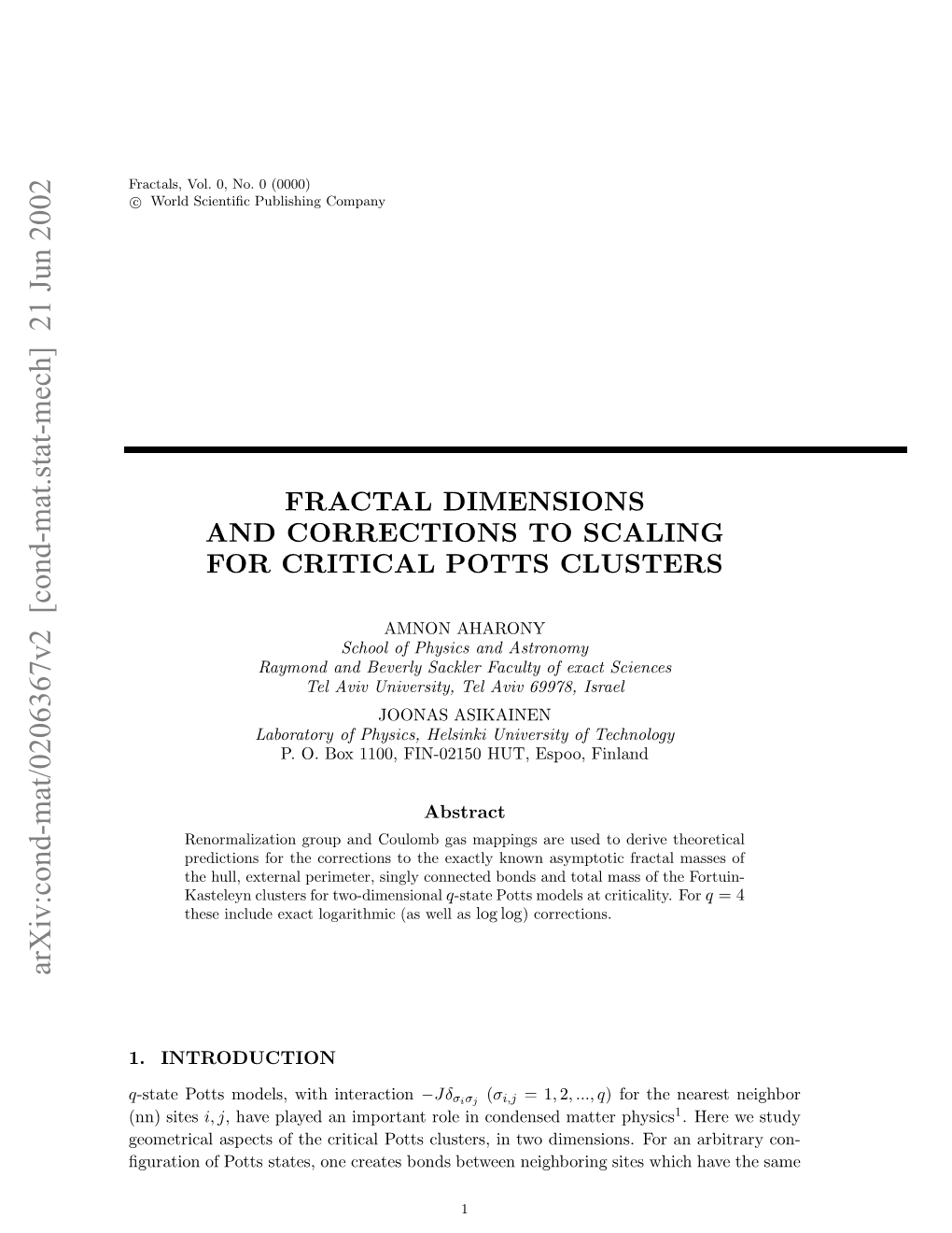 Fractal Dimensions and Corrections to Scaling for Critical Potts Clusters