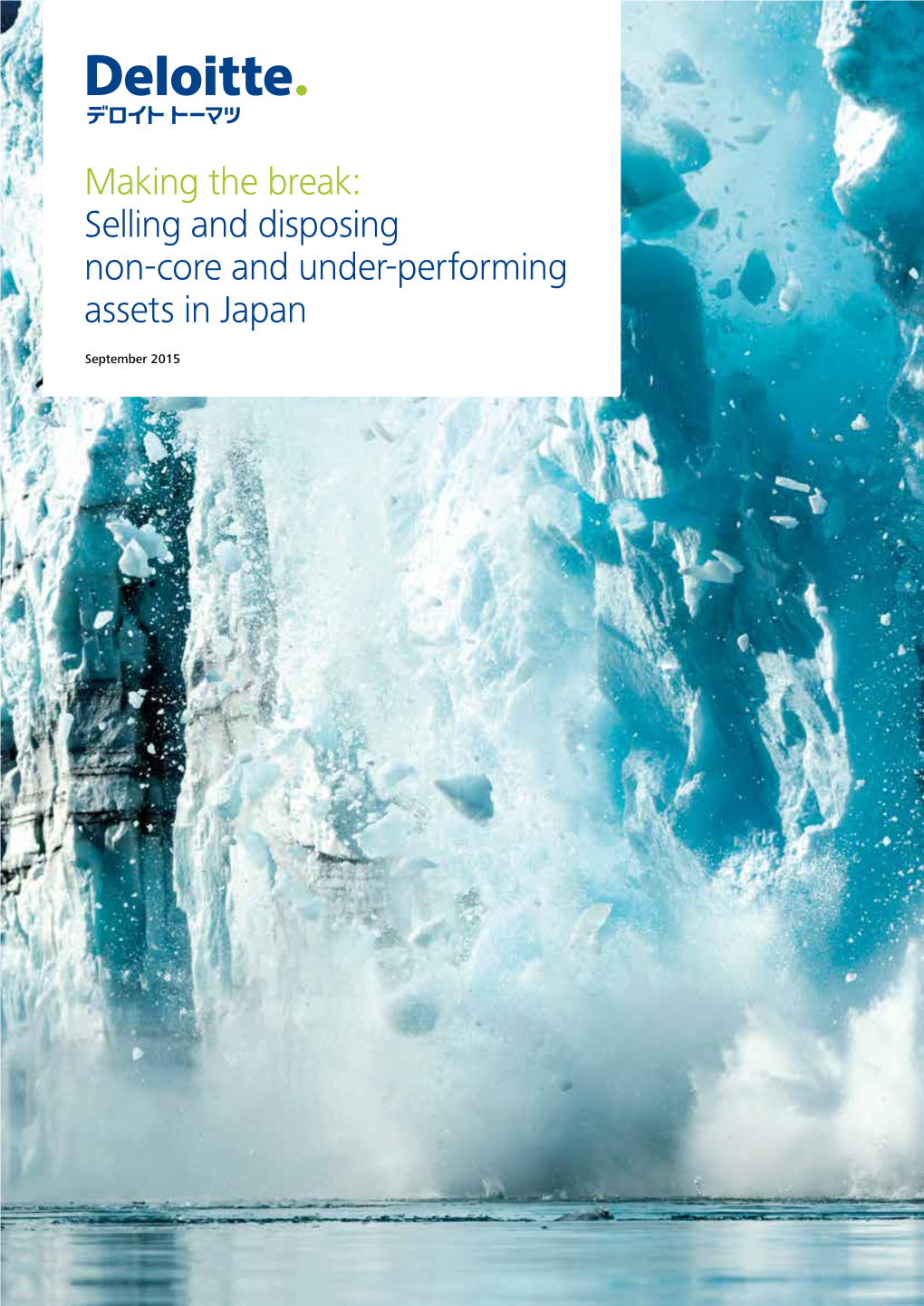 Selling and Disposing Non-Core and Under-Performing Assets in Japan