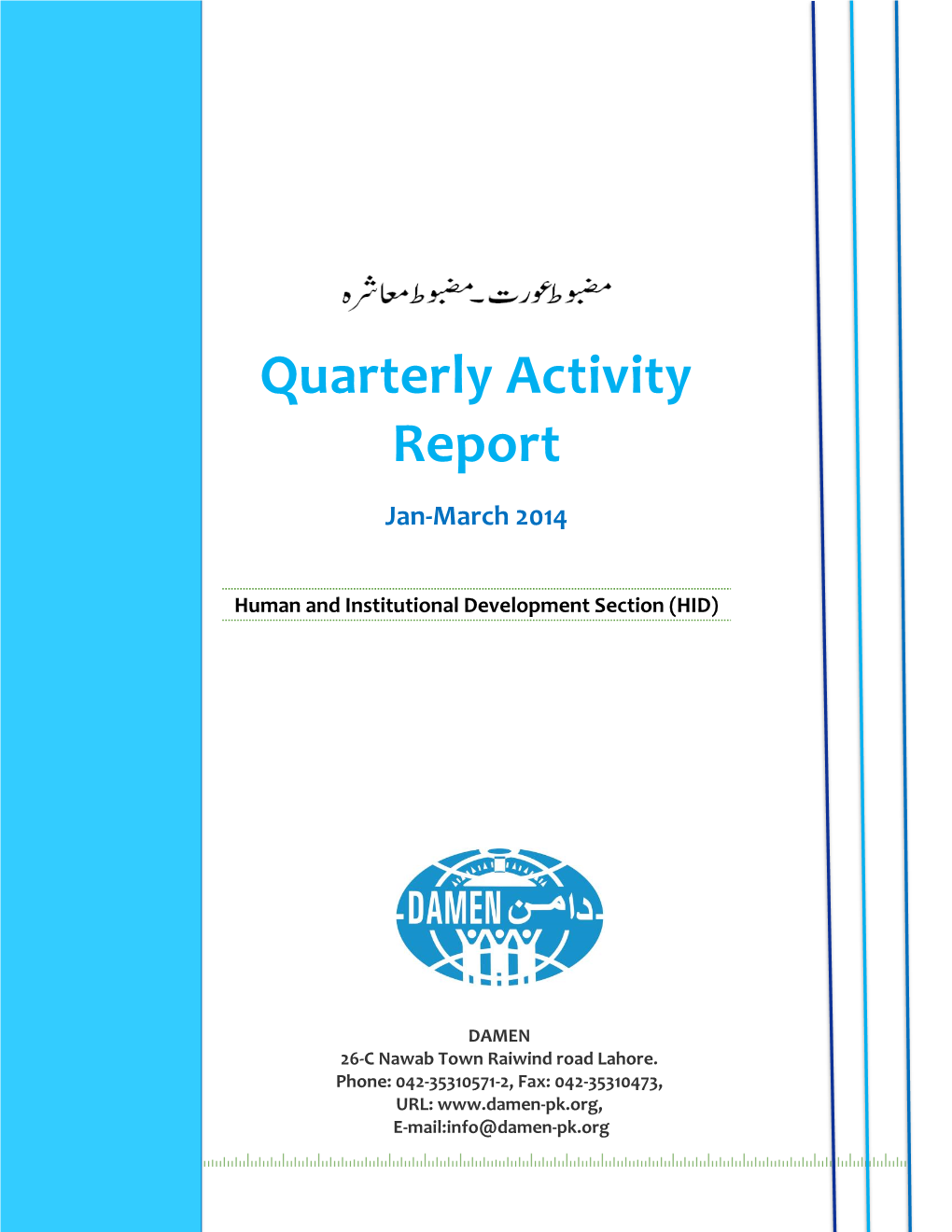 Quarterly Activity Report Jan-March 2014