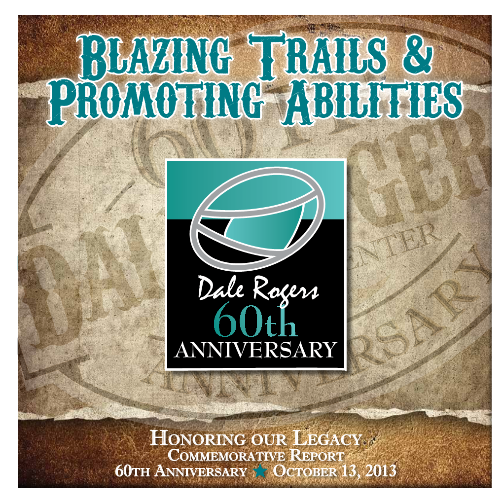 Blazing Trails & Promoting Abilities