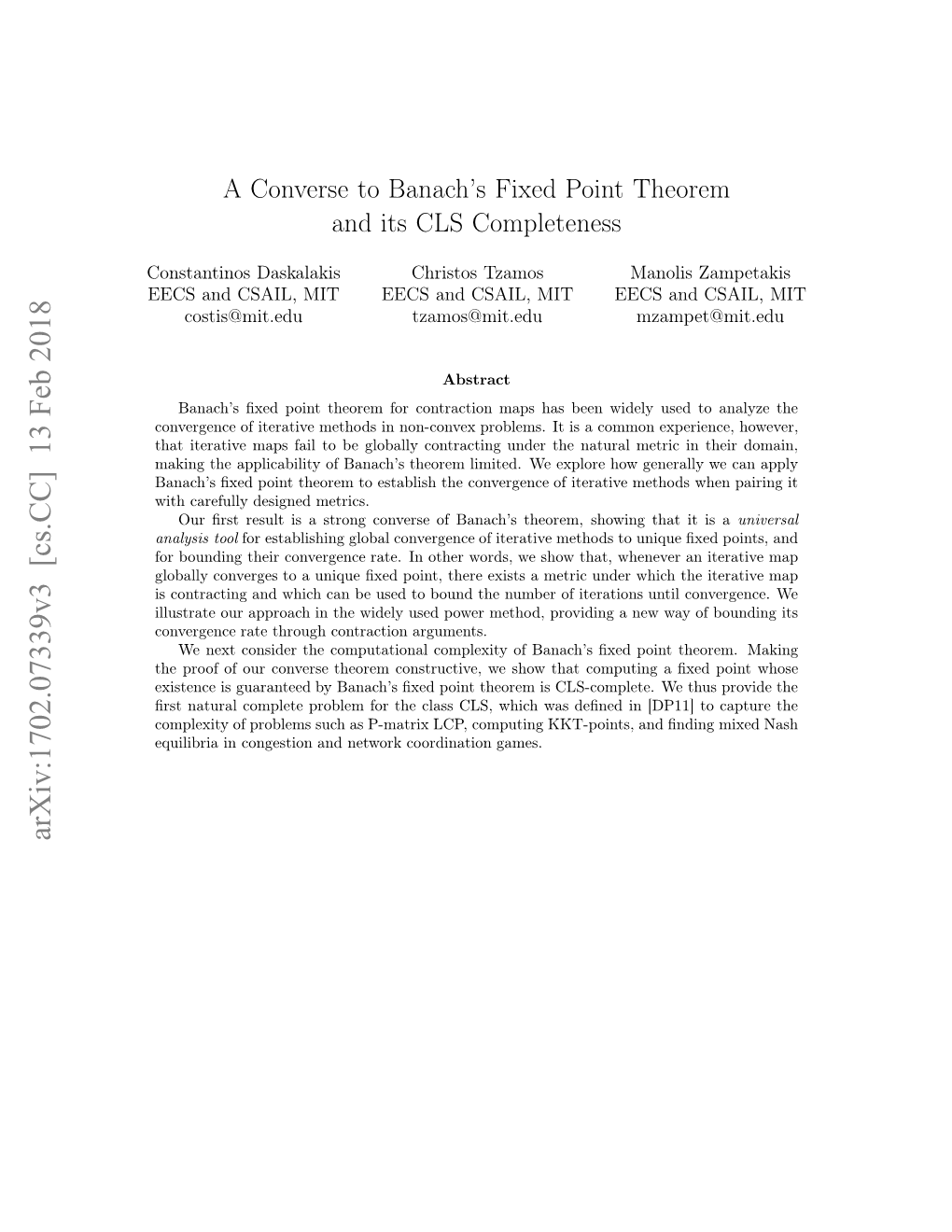 A Converse to Banach's Fixed Point Theorem and Its CLS Completeness