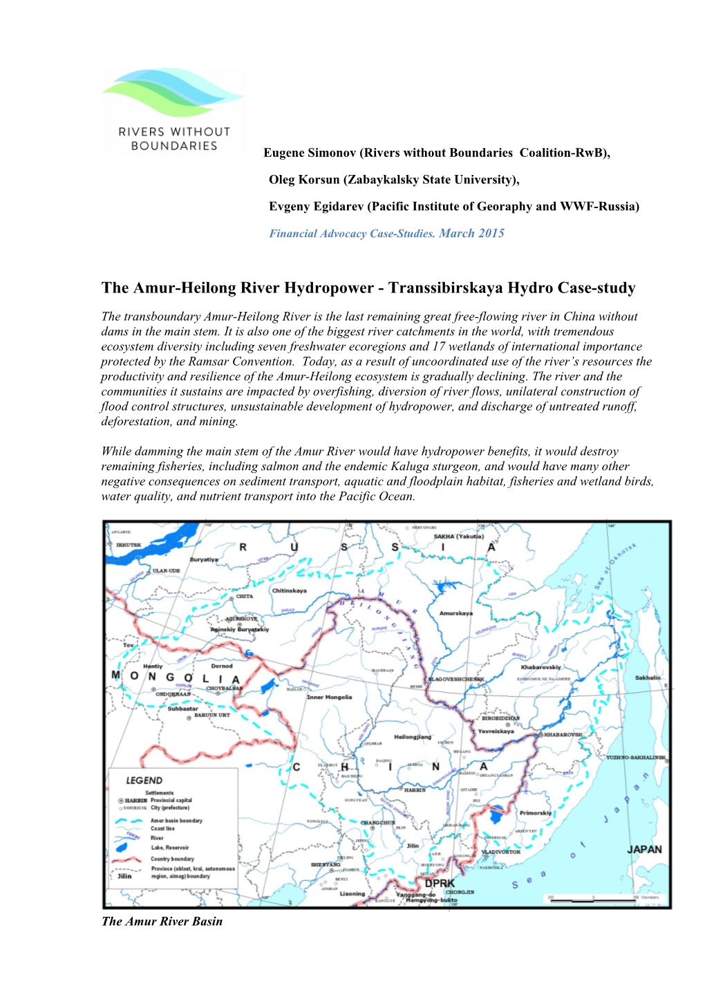 The Amur-Heilong River Hydropower - Transsibirskaya Hydro Case-Study