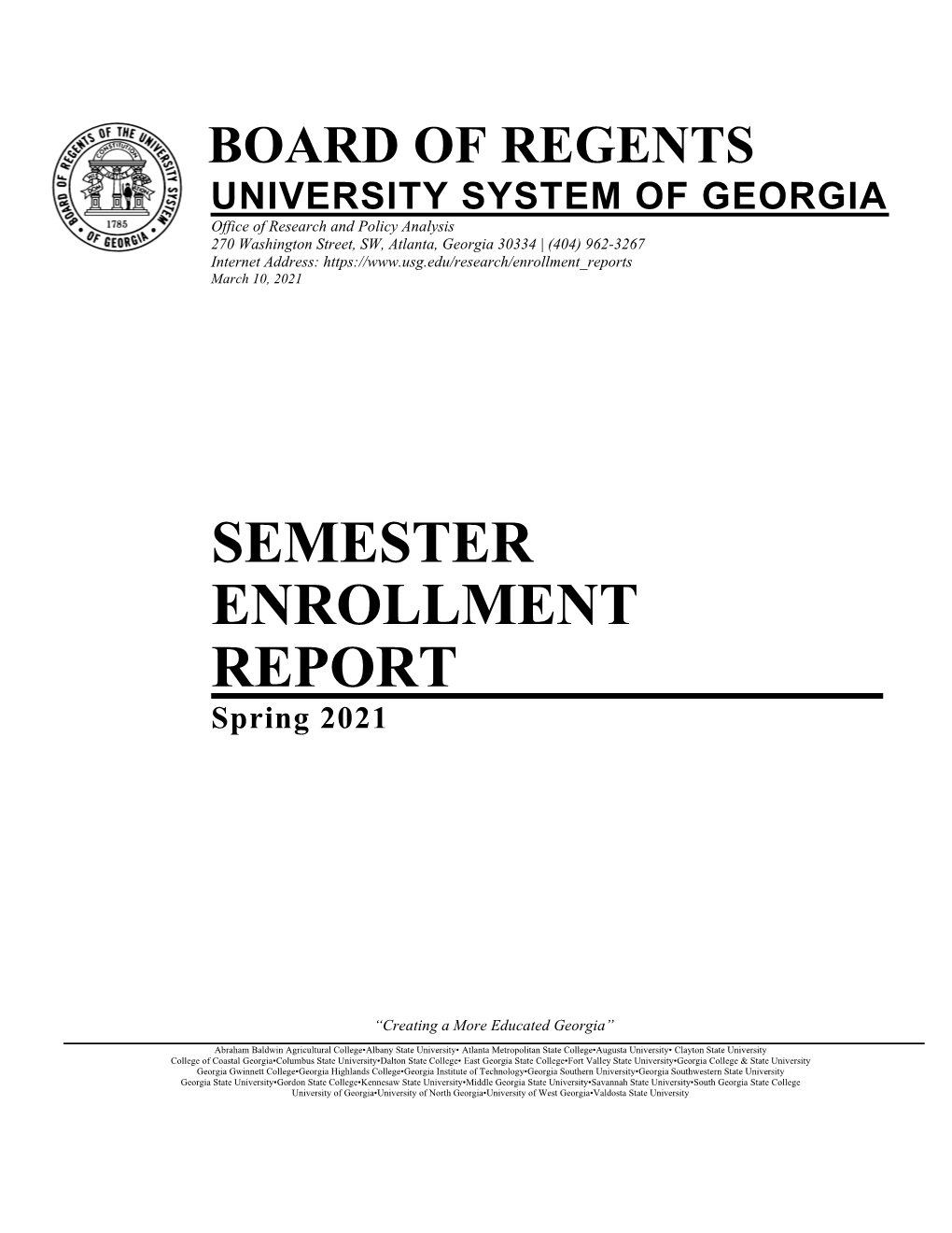 SEMESTER ENROLLMENT REPORT Spring 2021