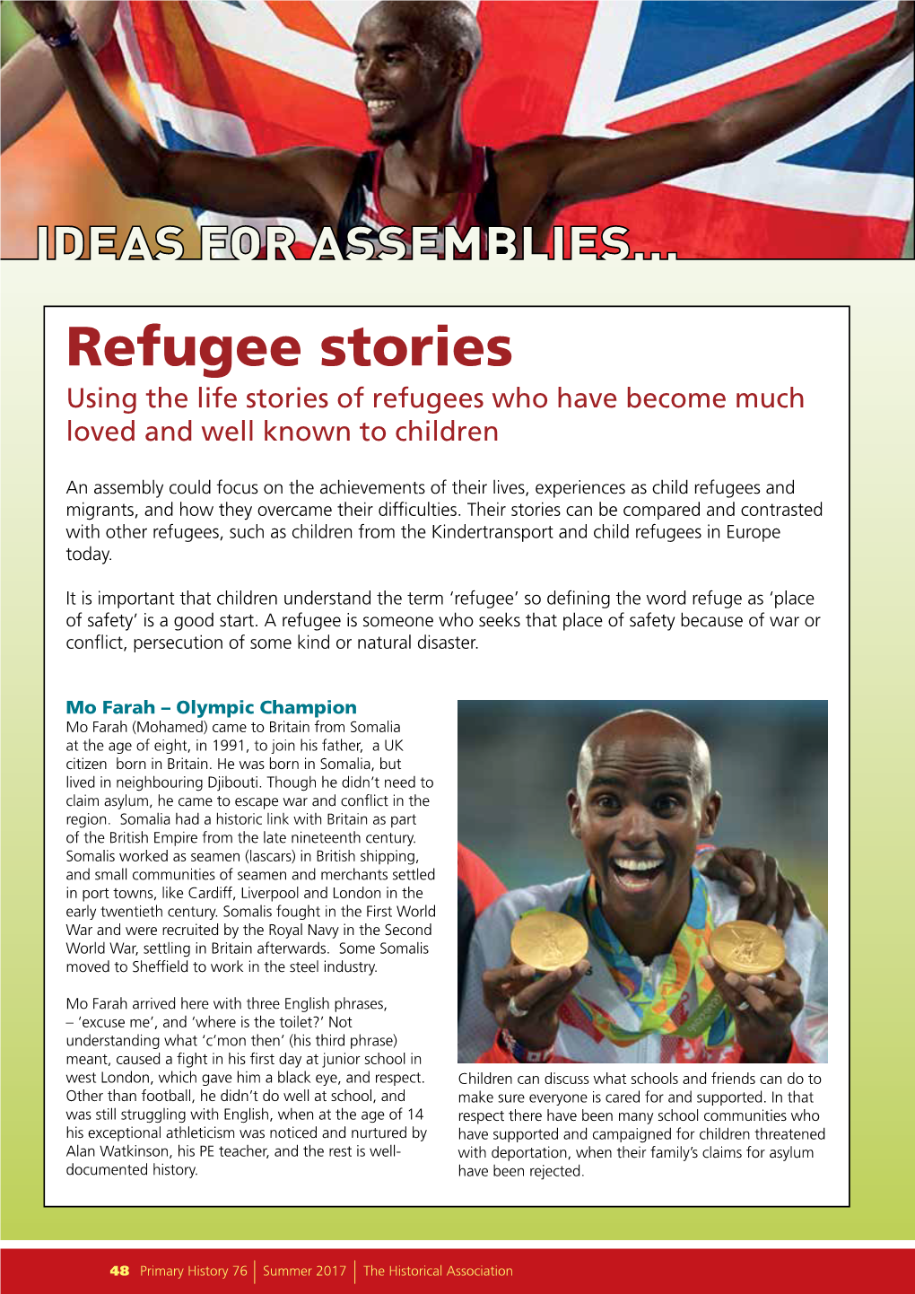 Refugee Stories Using the Life Stories of Refugees Who Have Become Much Loved and Well Known to Children