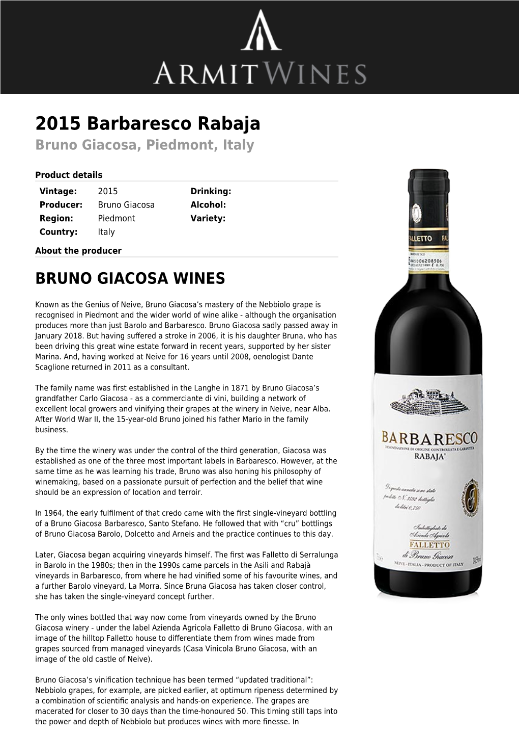 2015 Barbaresco Rabaja Bruno Giacosa, Piedmont, Italy