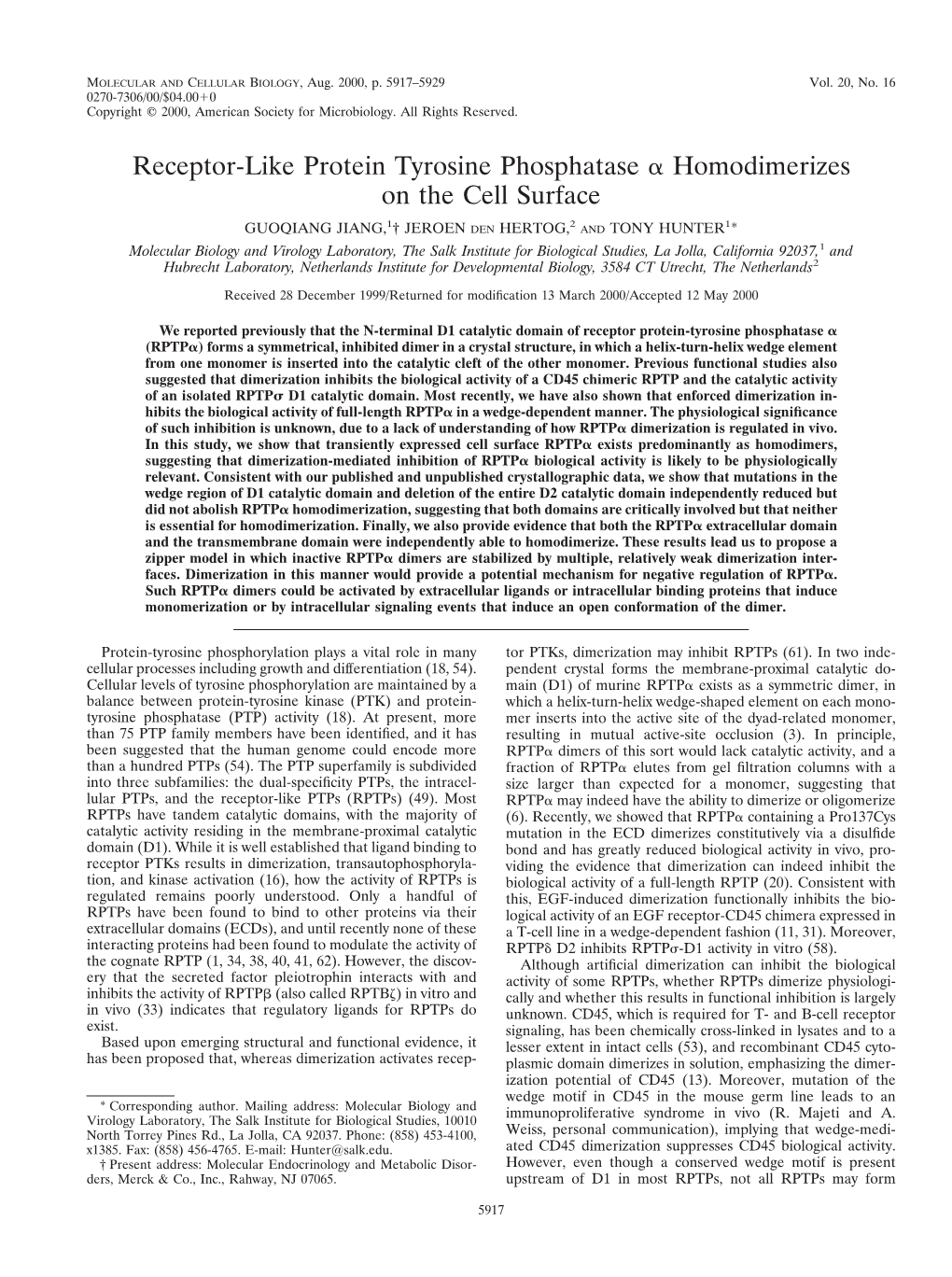 Receptor-Like Protein Tyrosine Phosphatase Homodimerizes On