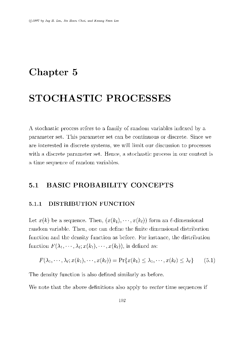 Chapter 5 STOCHASTIC PROCESSES