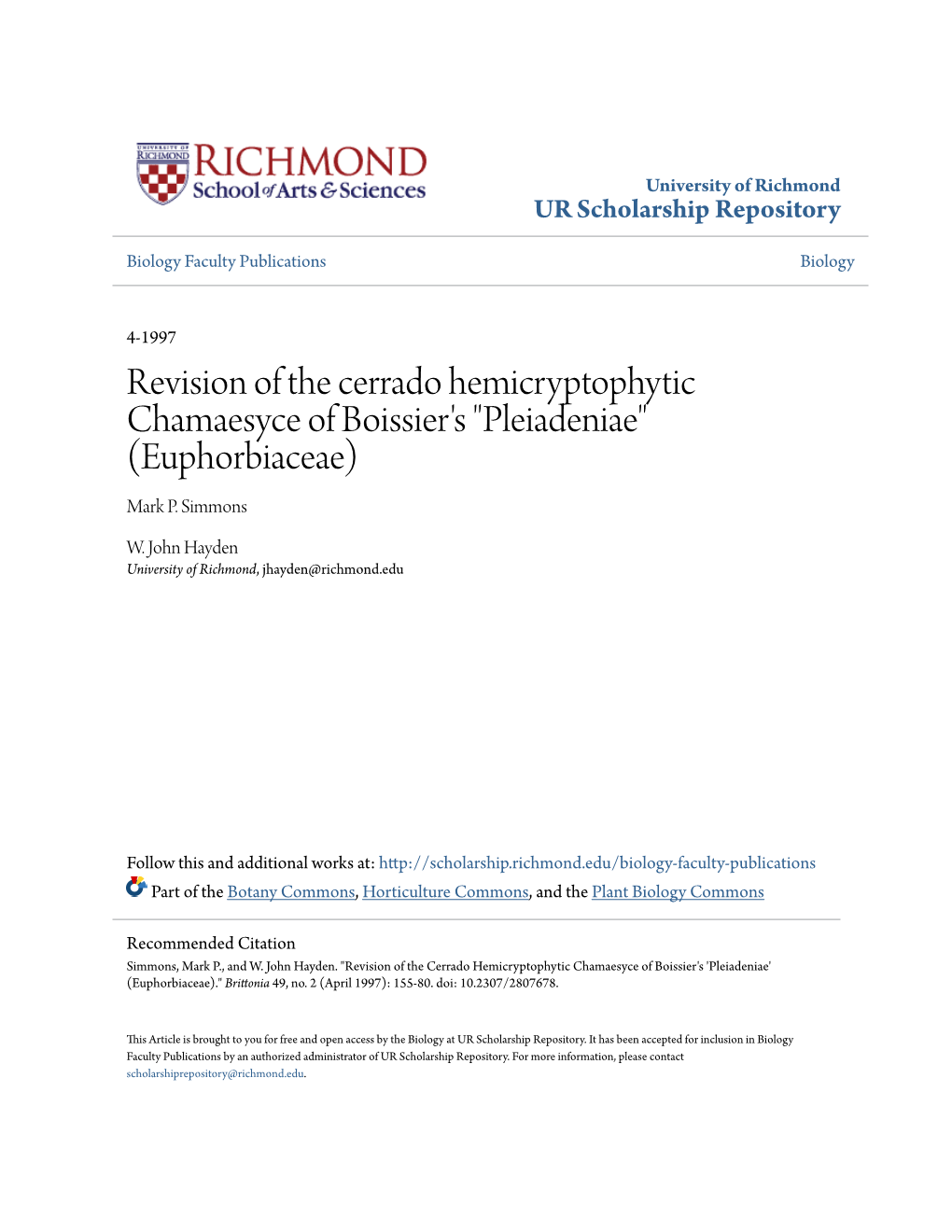 Revision of the Cerrado Hemicryptophytic Chamaesyce of Boissier's "Pleiadeniae" (Euphorbiaceae) Mark P
