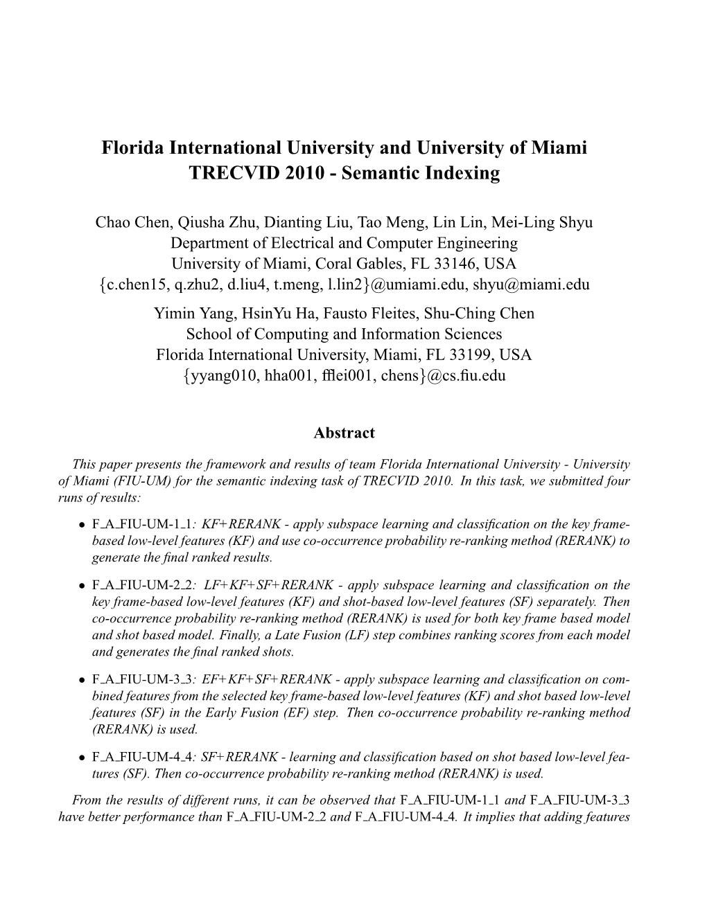 Florida International University and University of Miami TRECVID 2010 - Semantic Indexing