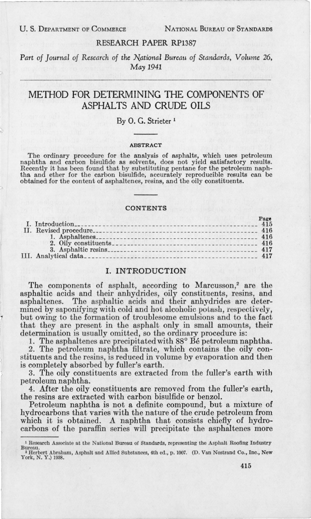 METHOD for DETERMINING the COMPONENTS of ASPHALTS and CRUDE OILS [ by O