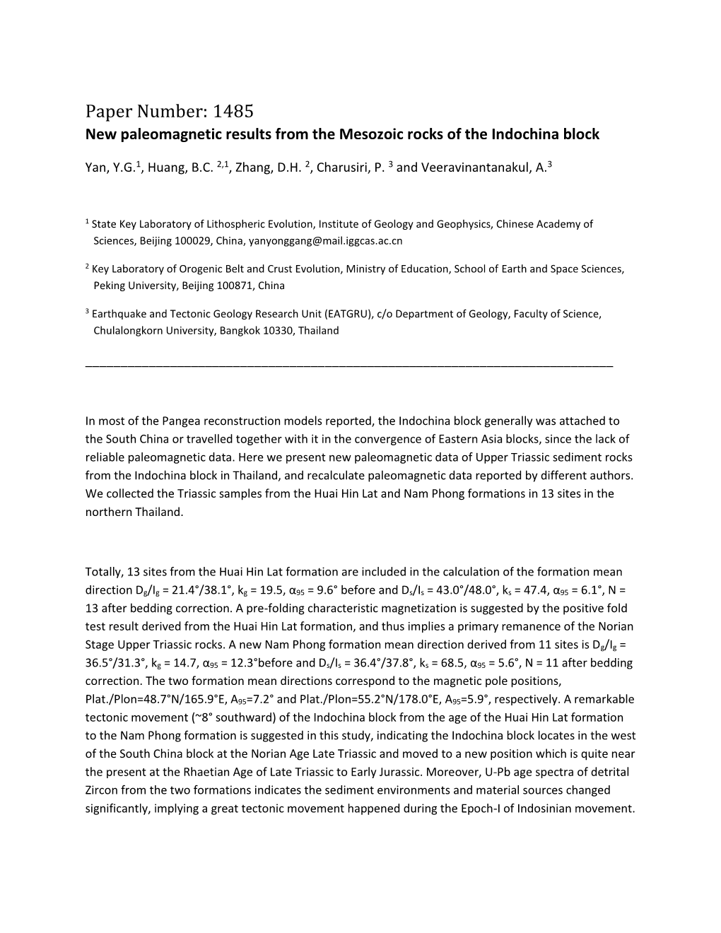 Paper Number: 1485 New Paleomagnetic Results from the Mesozoic Rocks of the Indochina Block