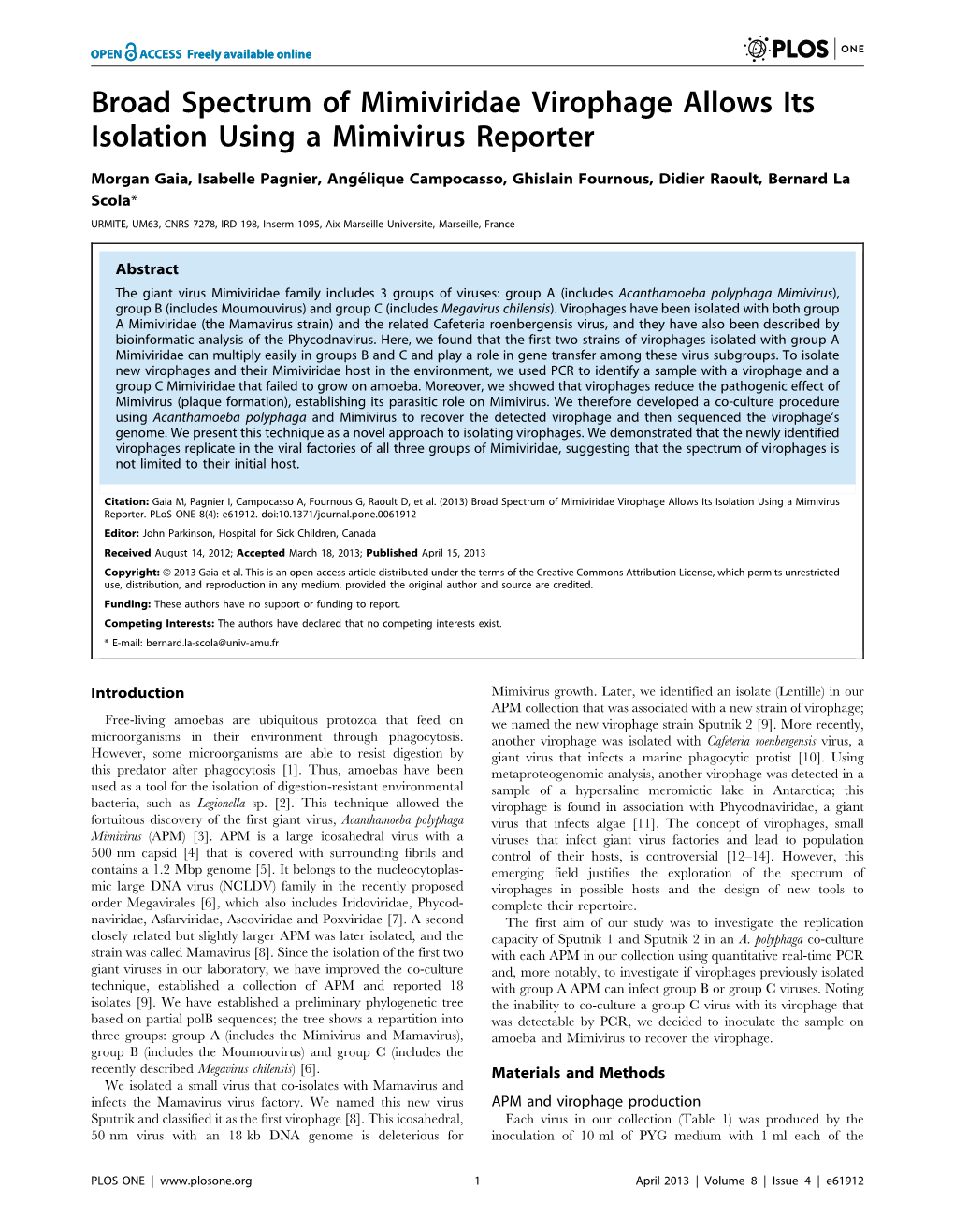 Broad Spectrum of Mimiviridae Virophage Allows Its Isolation Using a Mimivirus Reporter