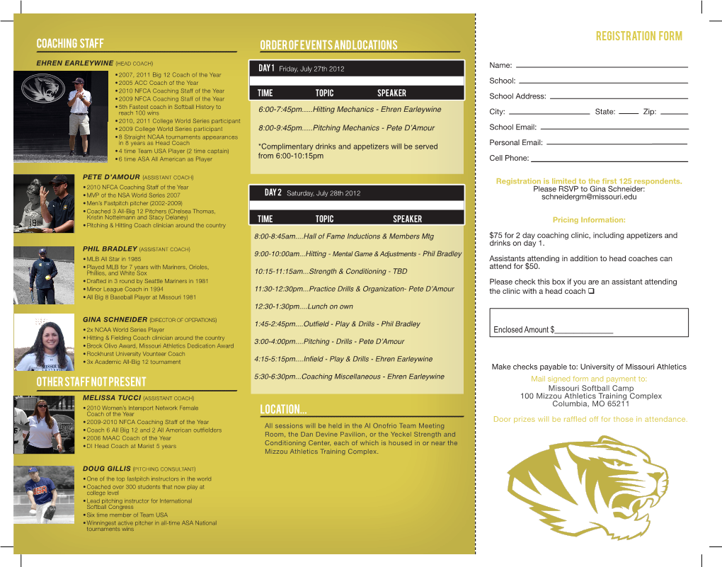 Registration Form Location... Order of Events and Locations Coaching Staff Other Staff Not Present