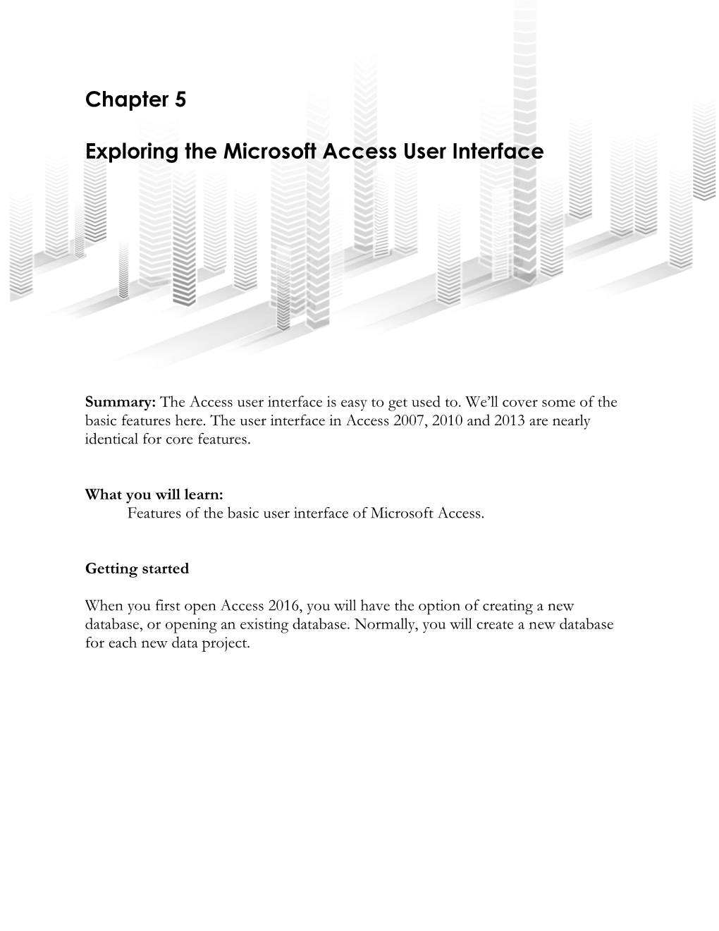 Chapter 5 Exploring the Microsoft Access User Interface