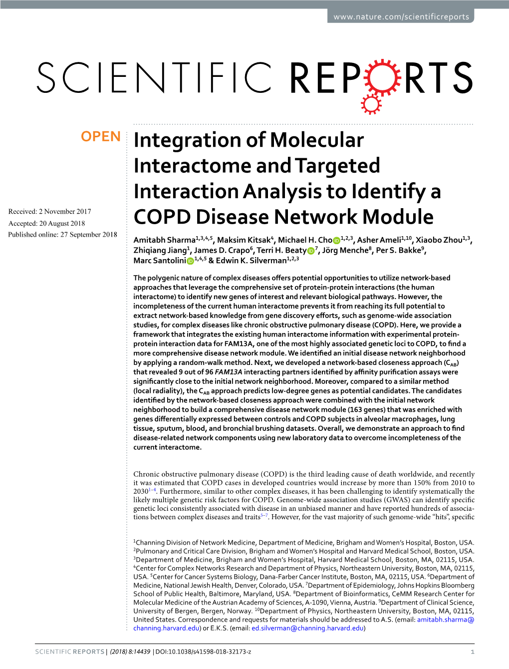 Integration of Molecular Interactome and Targeted Interaction Analysis To