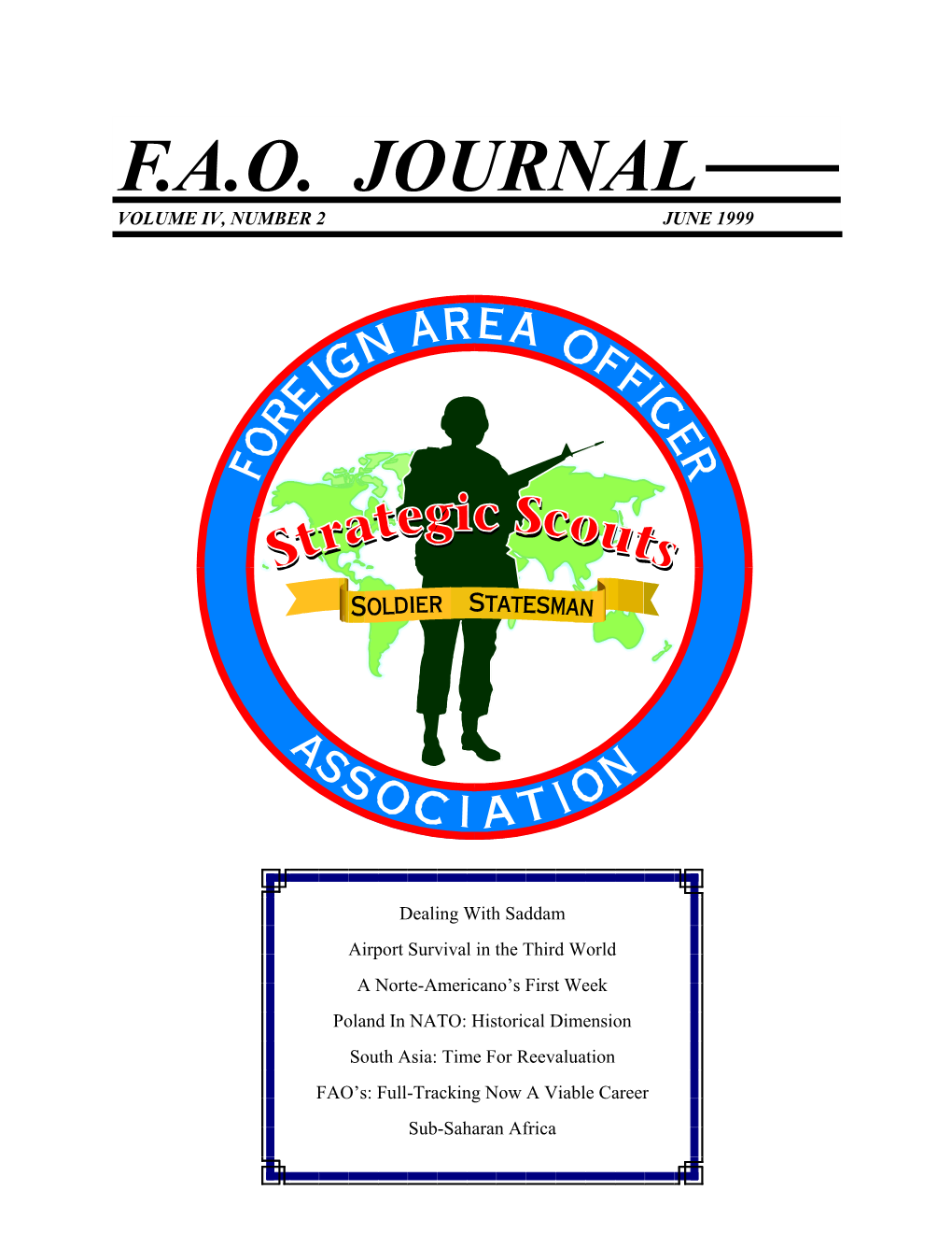 F.A.O. Journal Volume Iv, Number 2 June 1999