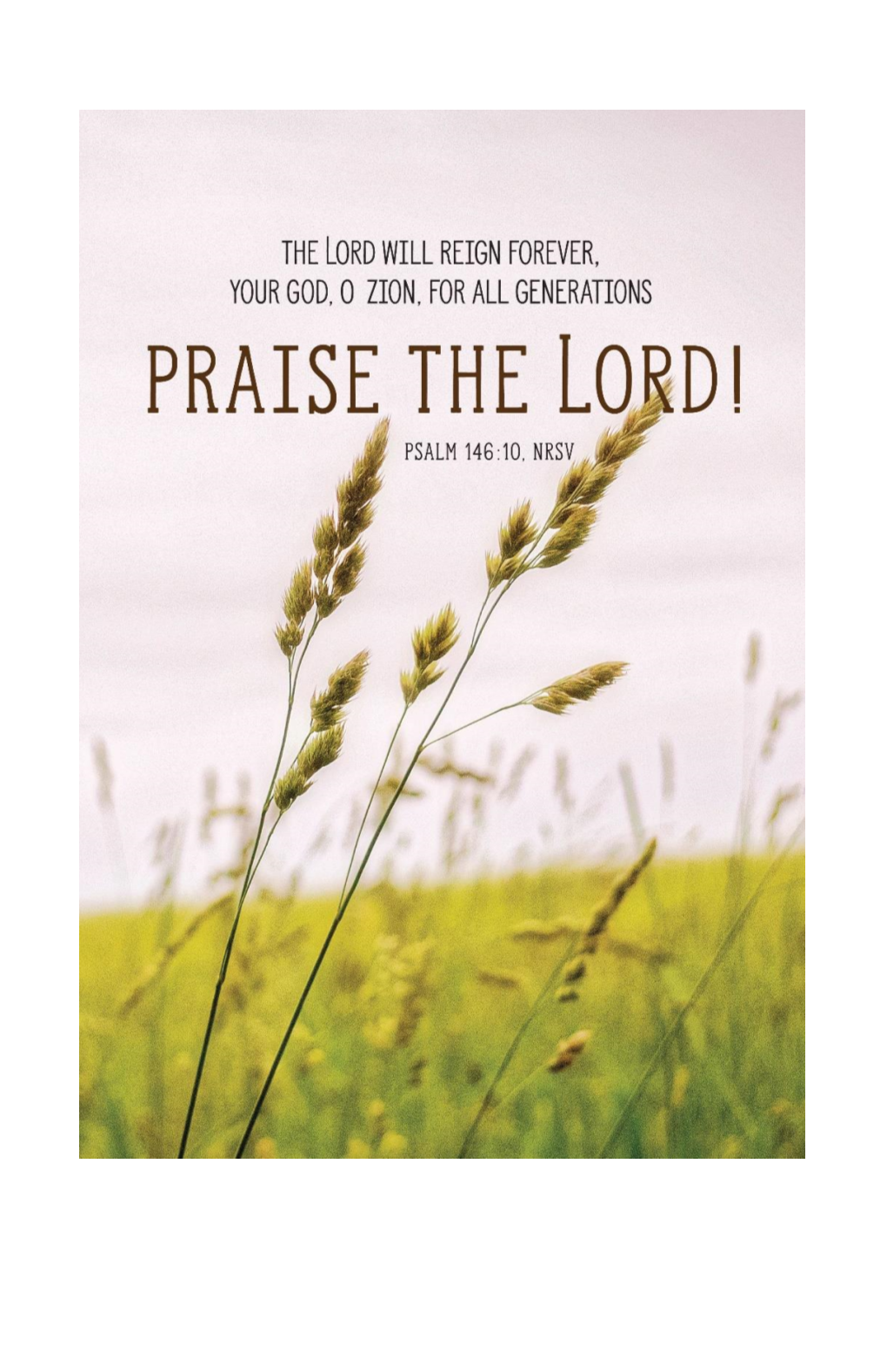 August 15, 2021 , 2019 GOD GATHERS HIS PEOPLE to WORSHIP Welcome & Announcements Song “Stronger” Confession (Together) Lord, We Confess Our Lack of Faith