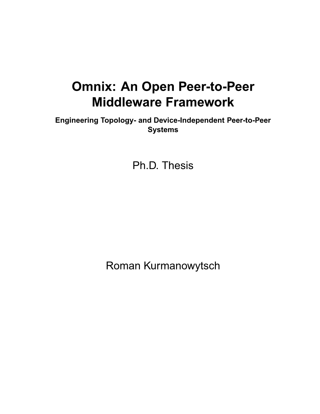 Omnix: an Open Peer-To-Peer Middleware Framework