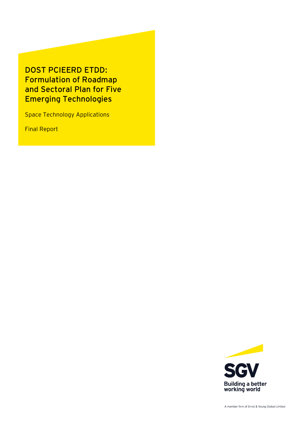 DOST PCIEERD ETDD: Formulation of Roadmap and Sectoral Plan for Five Emerging Technologies