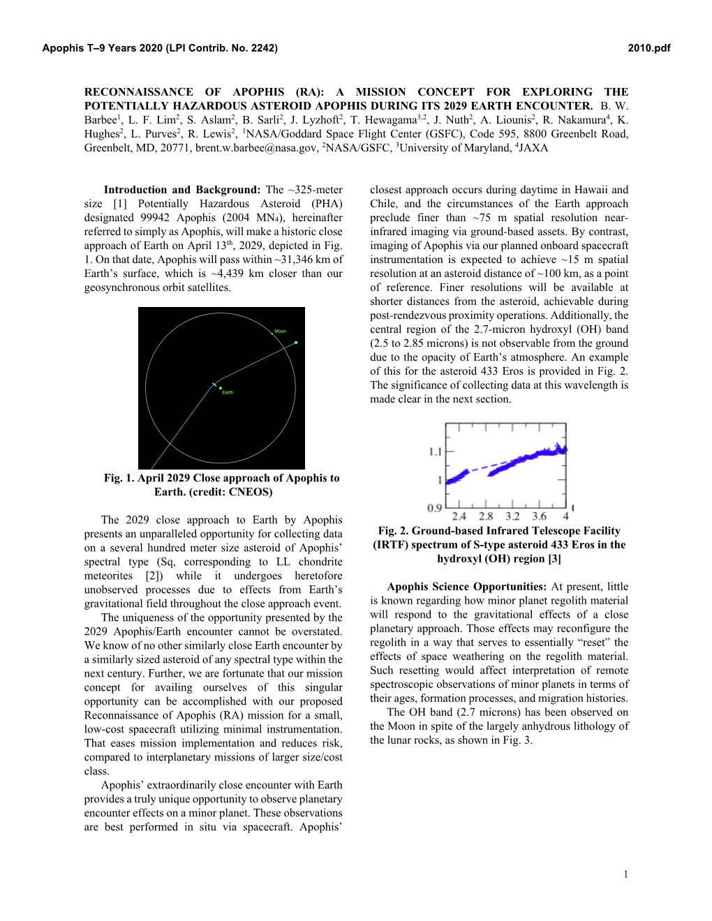 Reconnaissance of Apophis (Ra): a Mission Concept for Exploring the Potentially Hazardous Asteroid Apophis During Its 2029 Earth Encounter