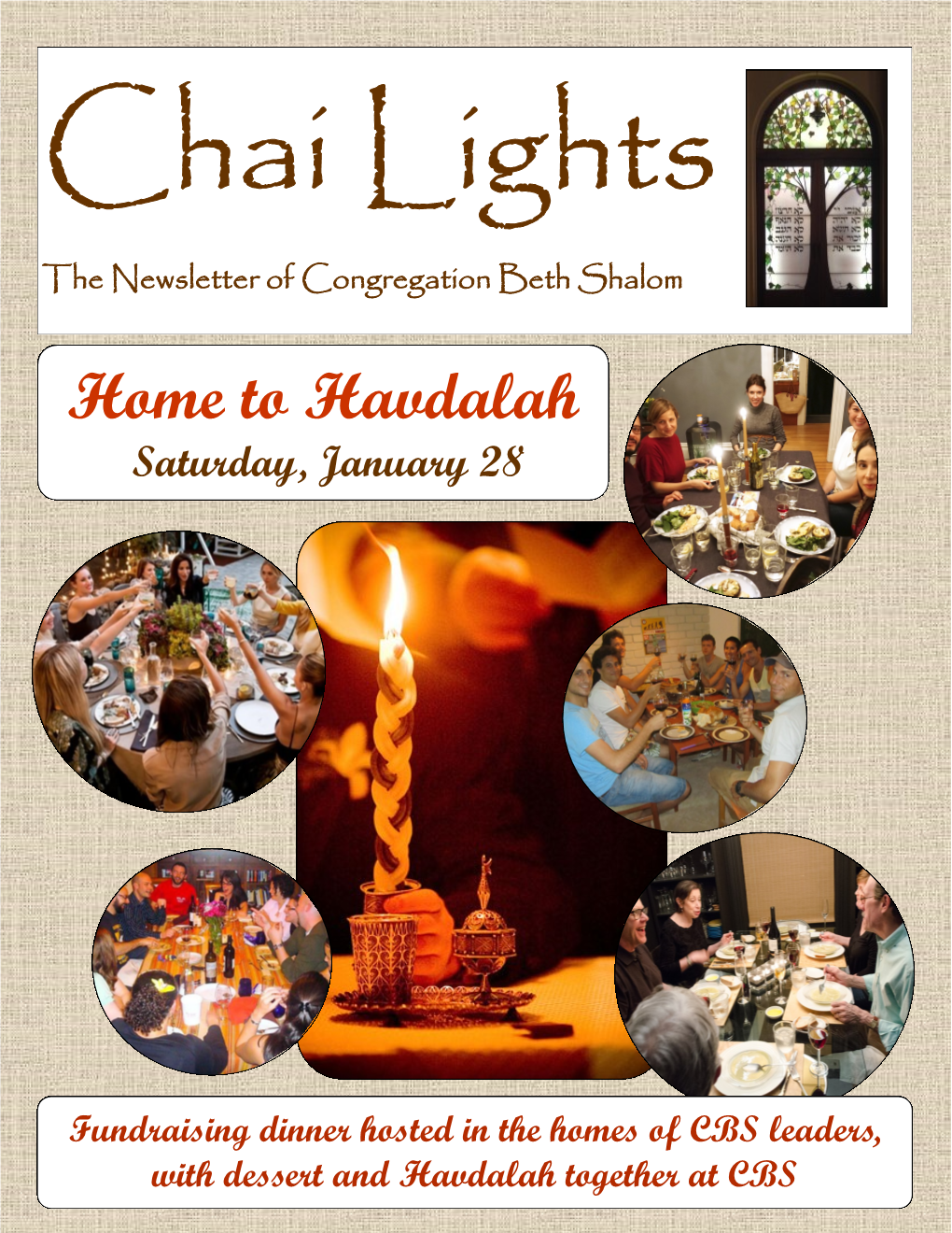 Home to Havdalah Saturday, January 28