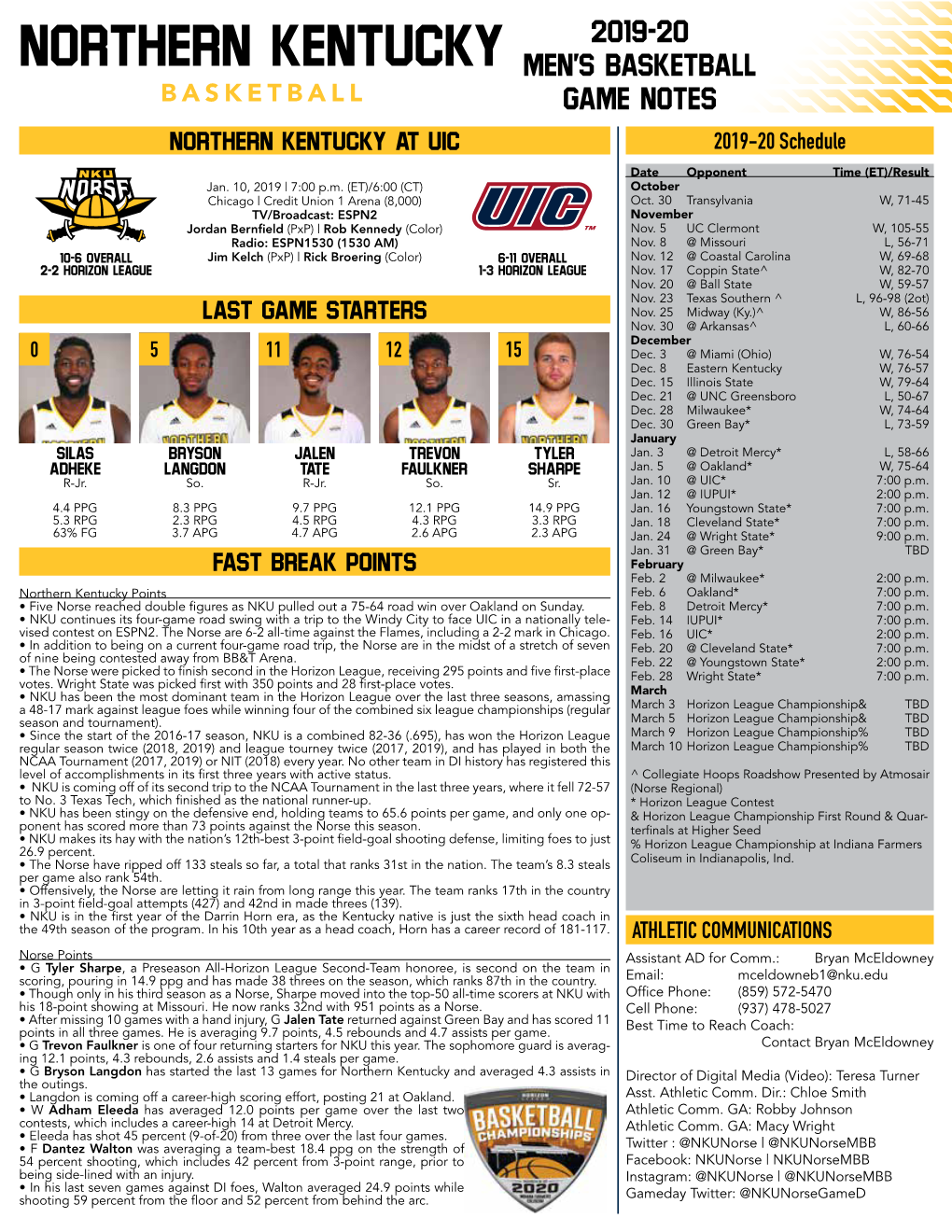 NORTHERN KENTUCKY Men’S Basketball BASKETBALL Game Notes Northern Kentucky at UIC 2019-20 Schedule