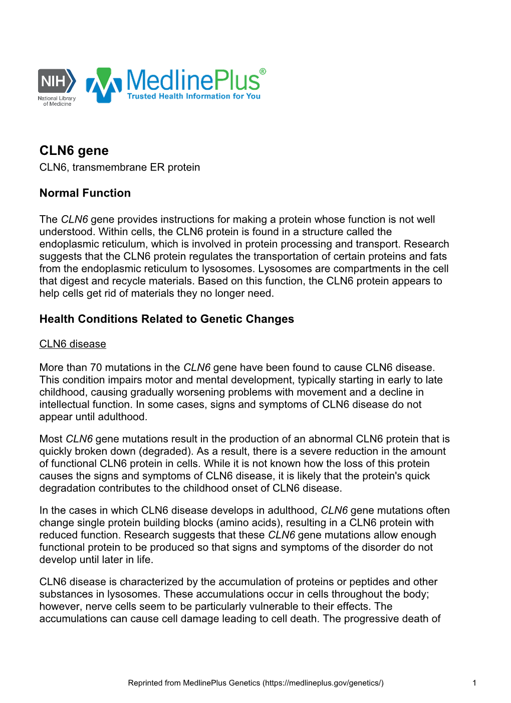 CLN6 Gene CLN6, Transmembrane ER Protein