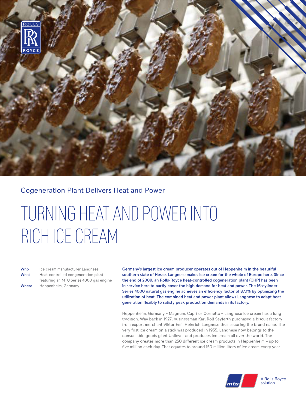 Turning Heat and Power Into Rich Ice Cream