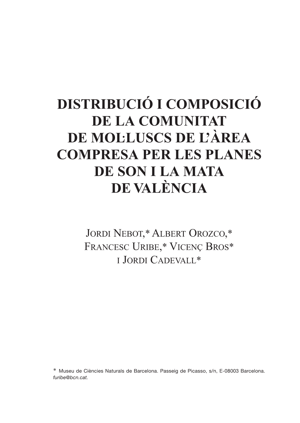 Distribució I Composició De La Comunitat De Mol·Luscs De L'àrea