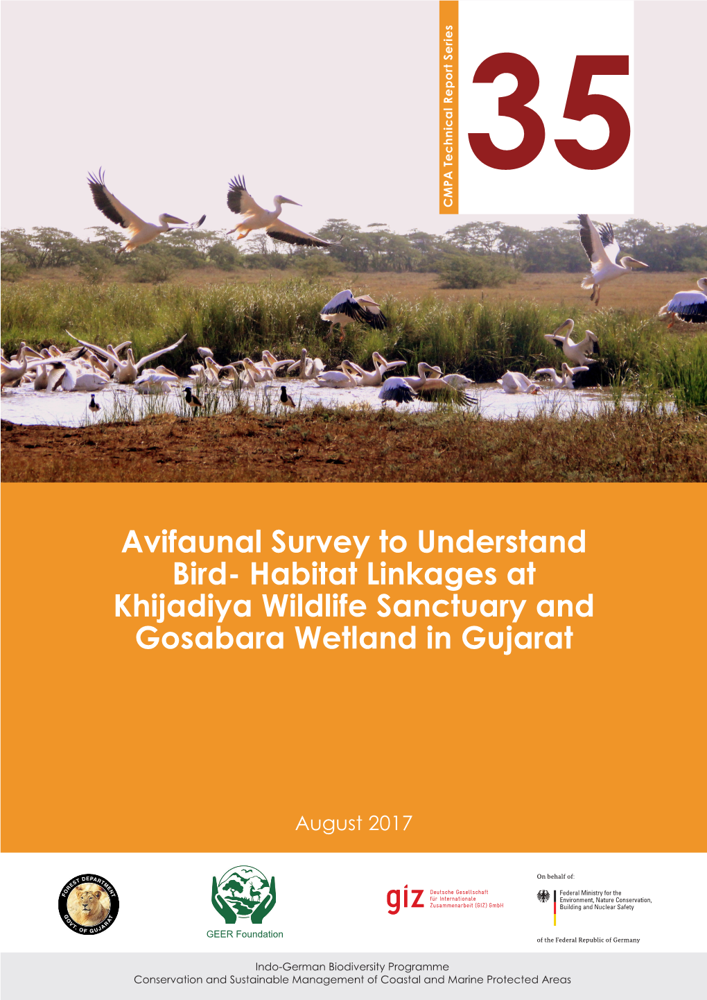Avifaunal Survey to Understand Bird- Habitat Linkages at Khijadiya Wildlife Sanctuary and Gosabara Wetland in Gujarat