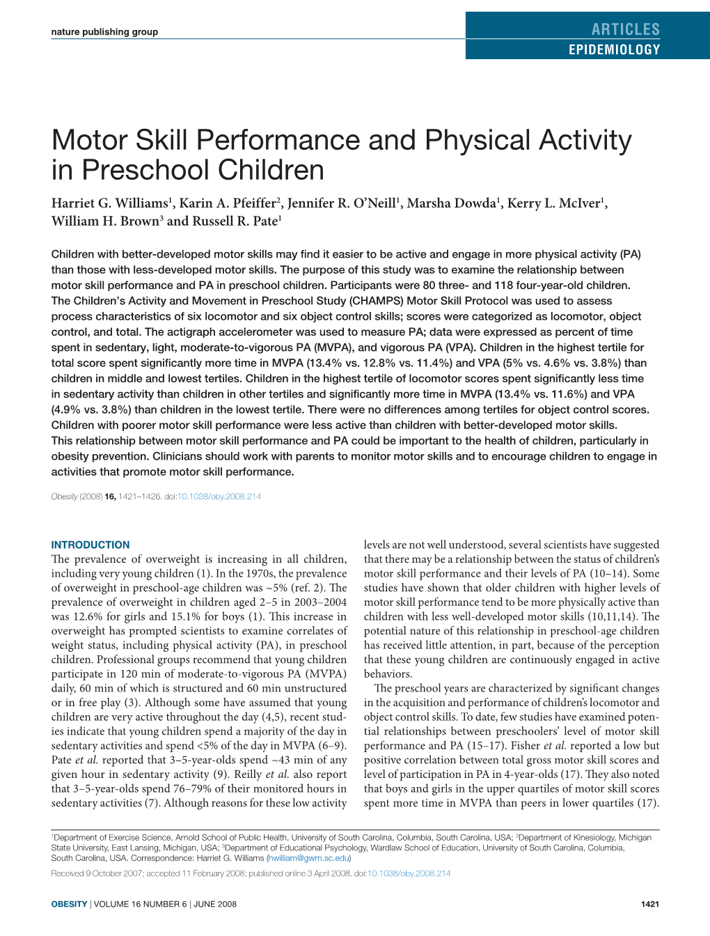 Motor Skill Performance and Physical Activity in Preschool Children Harriet G